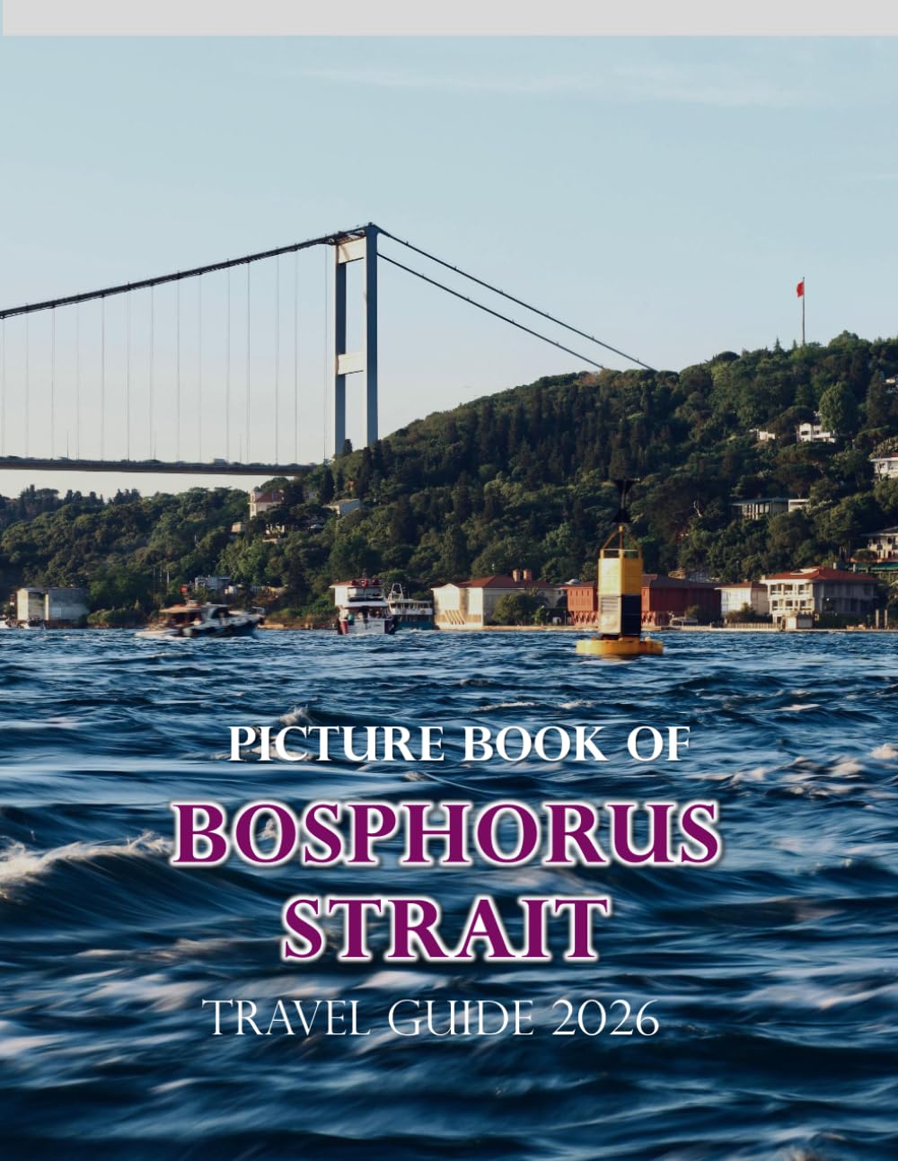 capítulo por capítulo baixar Bosphorus Strait: Beautiful photos showing an amazing country, its architecture and unique charm-perfect for travel lovers.