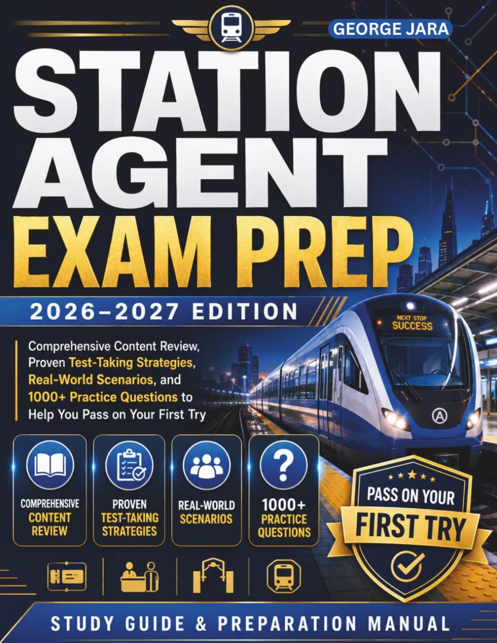 ler totalmente Station Agent Exam Prep 2026–2027: Comprehensive Content Review, Proven Test-Taking Strategies, Real-World Scenarios, and 1000+ Practice Questions to Help You Pass on Your First Try