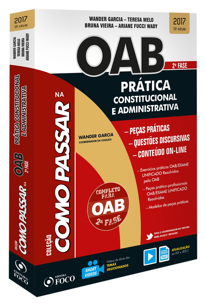 Como Passar na OAB 2ª Fase. Prática Constitucional e Administrativa baixar livro de graça