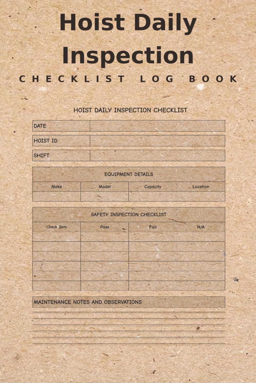 capítulo por capítulo baixar Hoist Daily Inspection Checklist Log Book: Streamline Daily Pre-Use Safety Checks for Chain Blocks, Wire Rope & Air Hoists