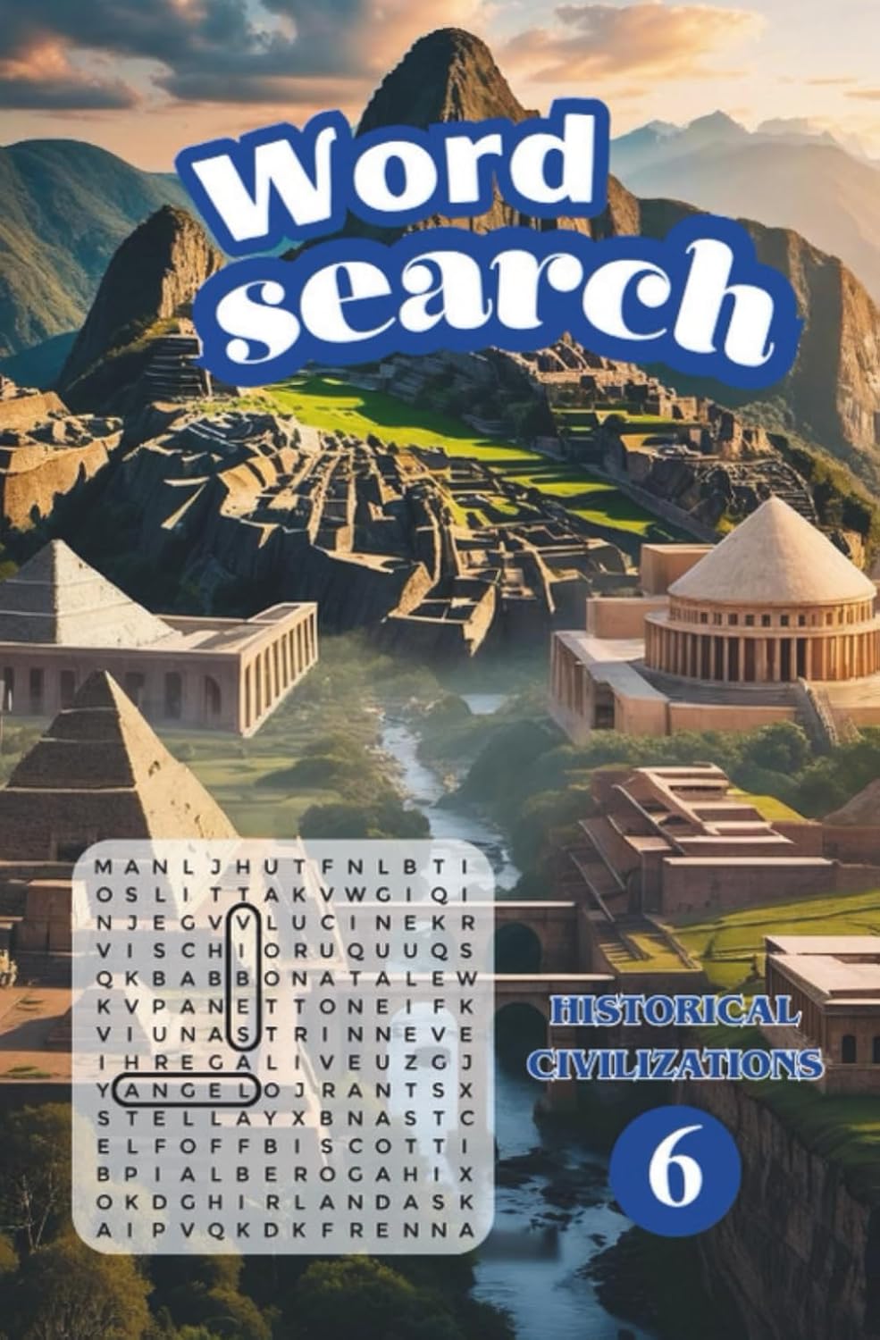 WORD SEARCH: 06 - PREMIUM HISTORICAL CIVILIZATIONS - 100 LARGE PRINT PUZZLES TO ENJOY baixar o livro de graça