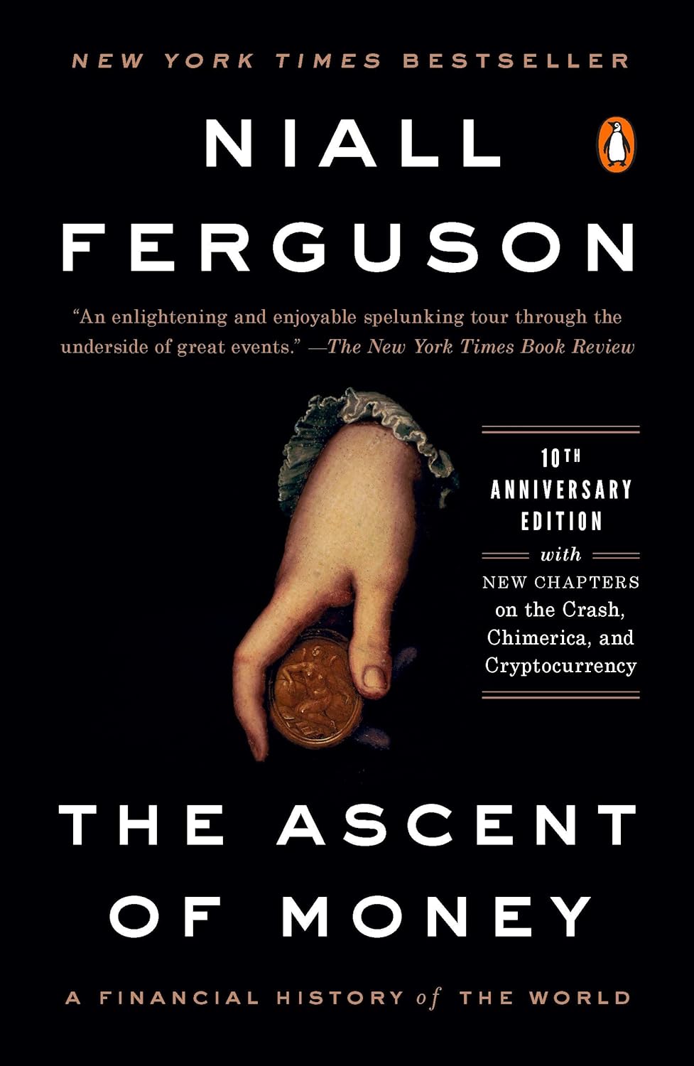 The Ascent of Money: A Financial History of the World: A Financial History of the World: 10th Anniversary Edition baixar livro de graça