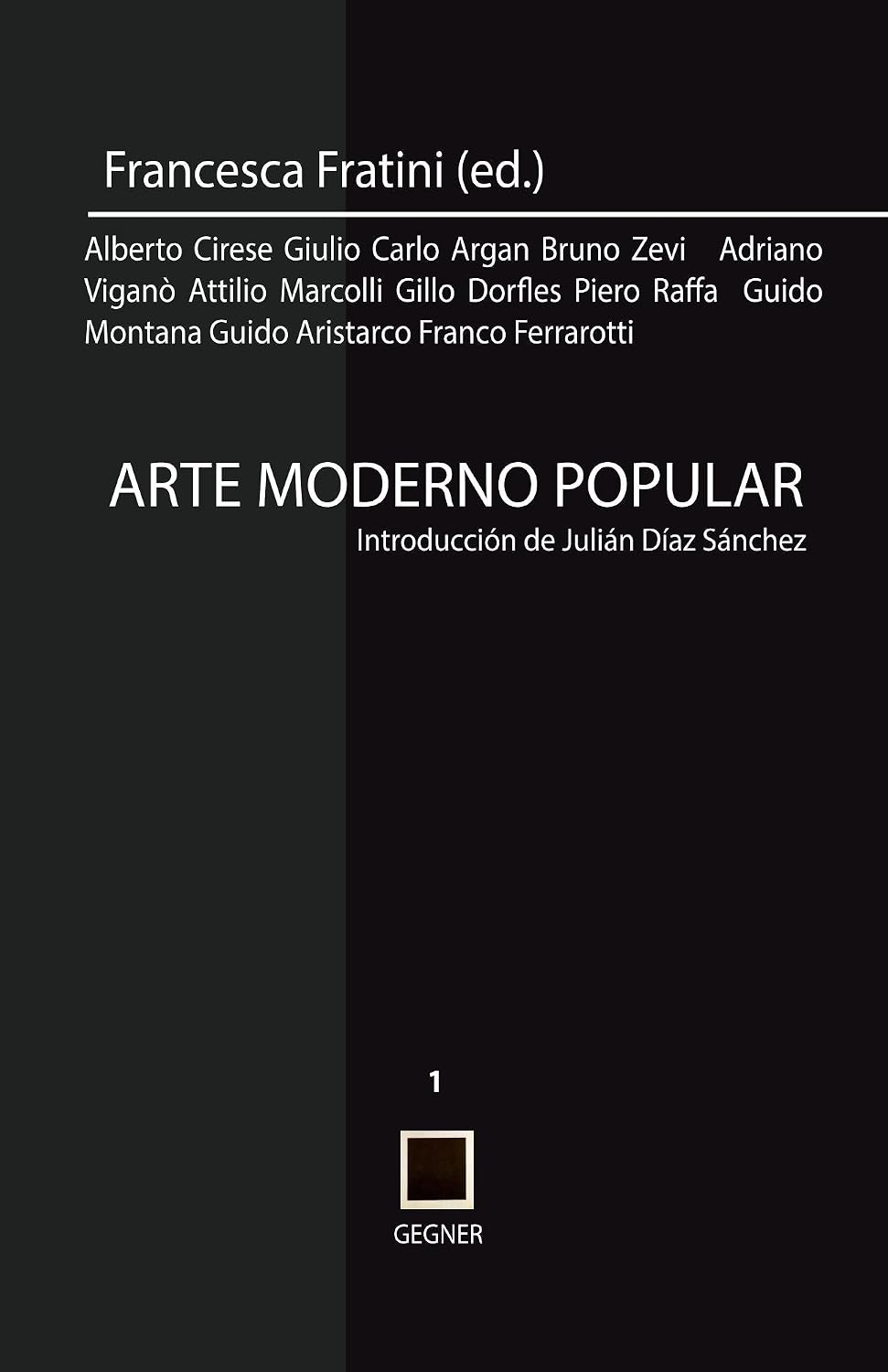 ler totalmente arte moderno popular (Gegner nº 1) (Spanish Edition)
