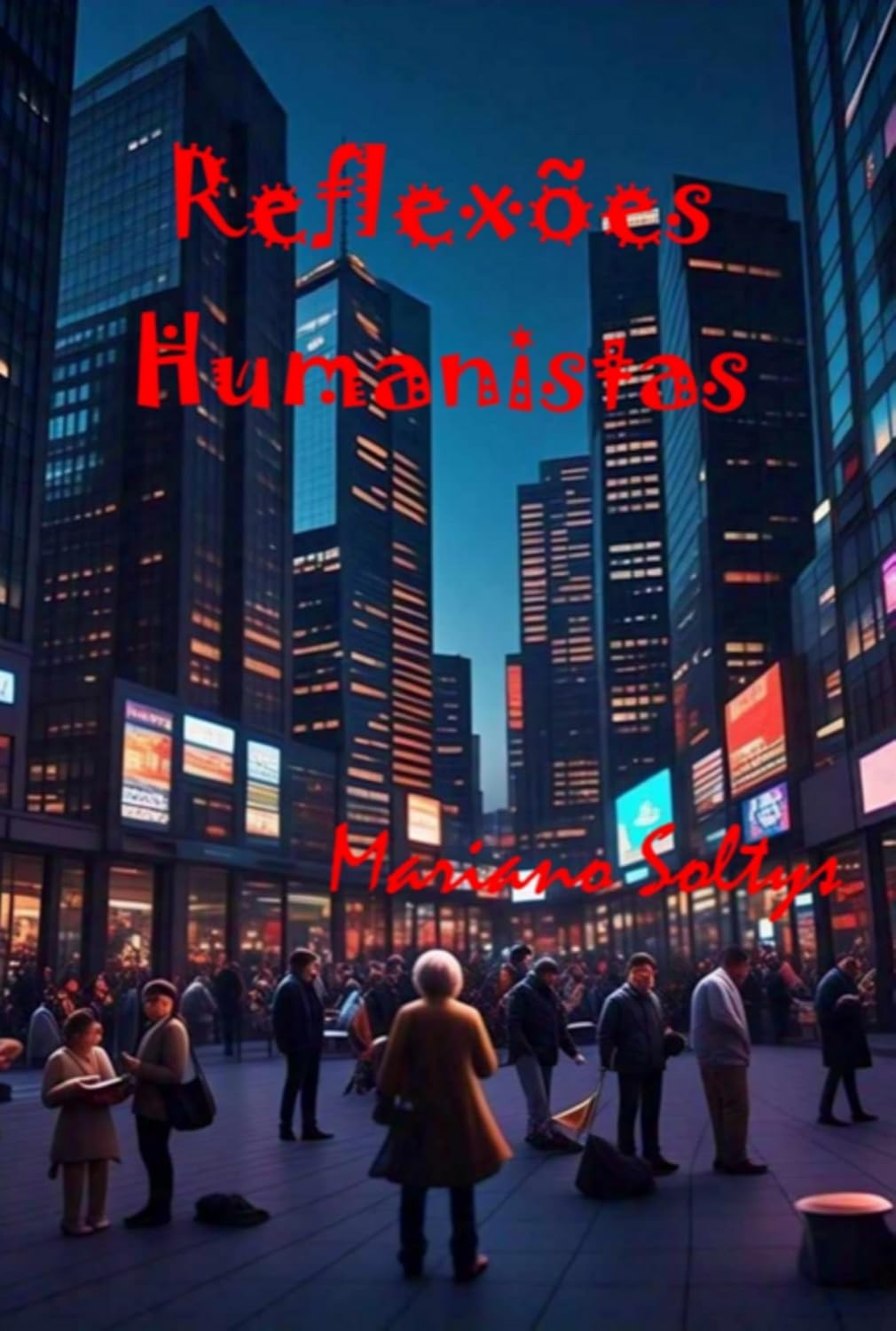ler totalmente Reflexões Humanistas