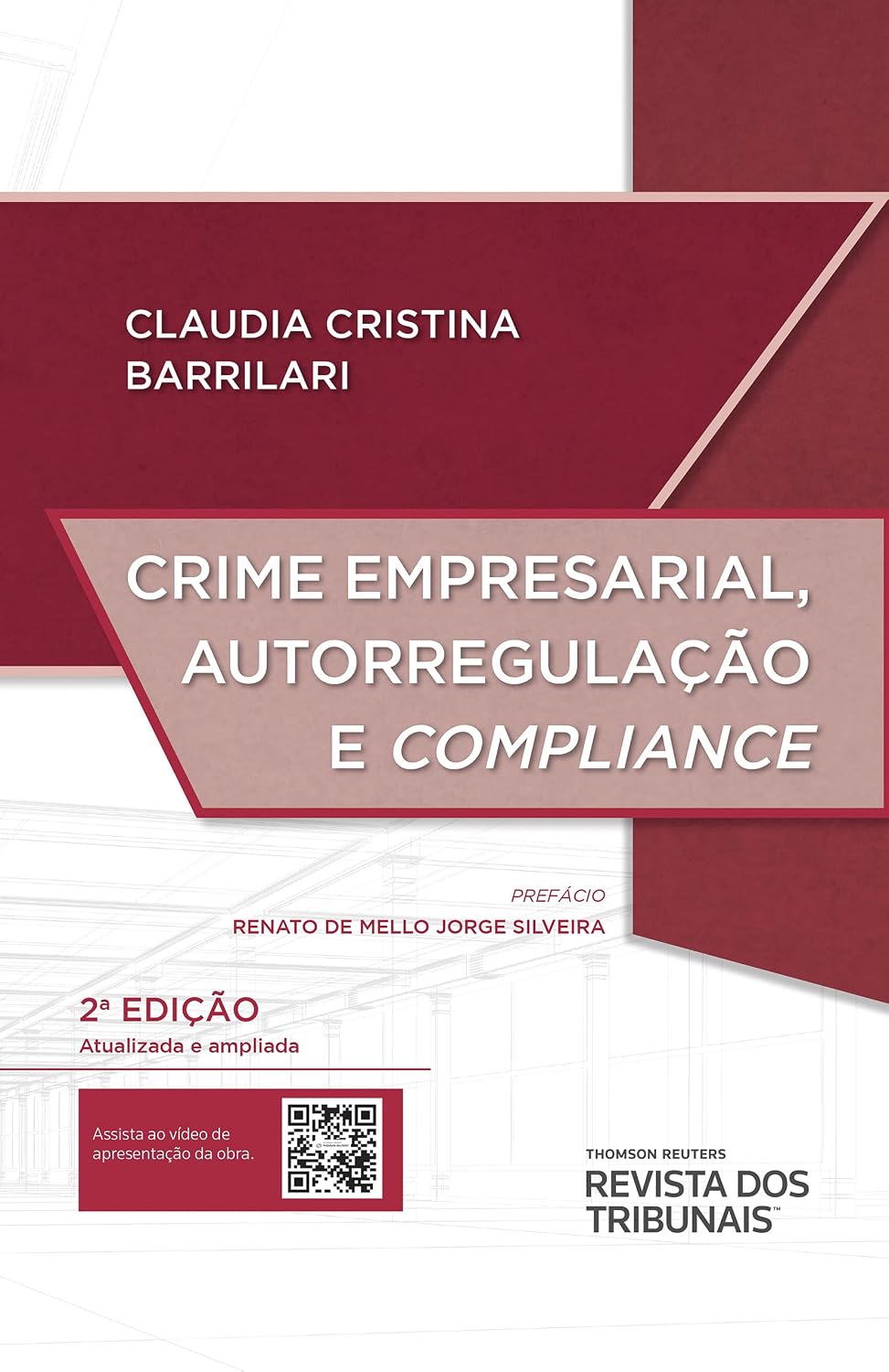Crime Empresarial, Autorregulação e Compliance 2º Edição