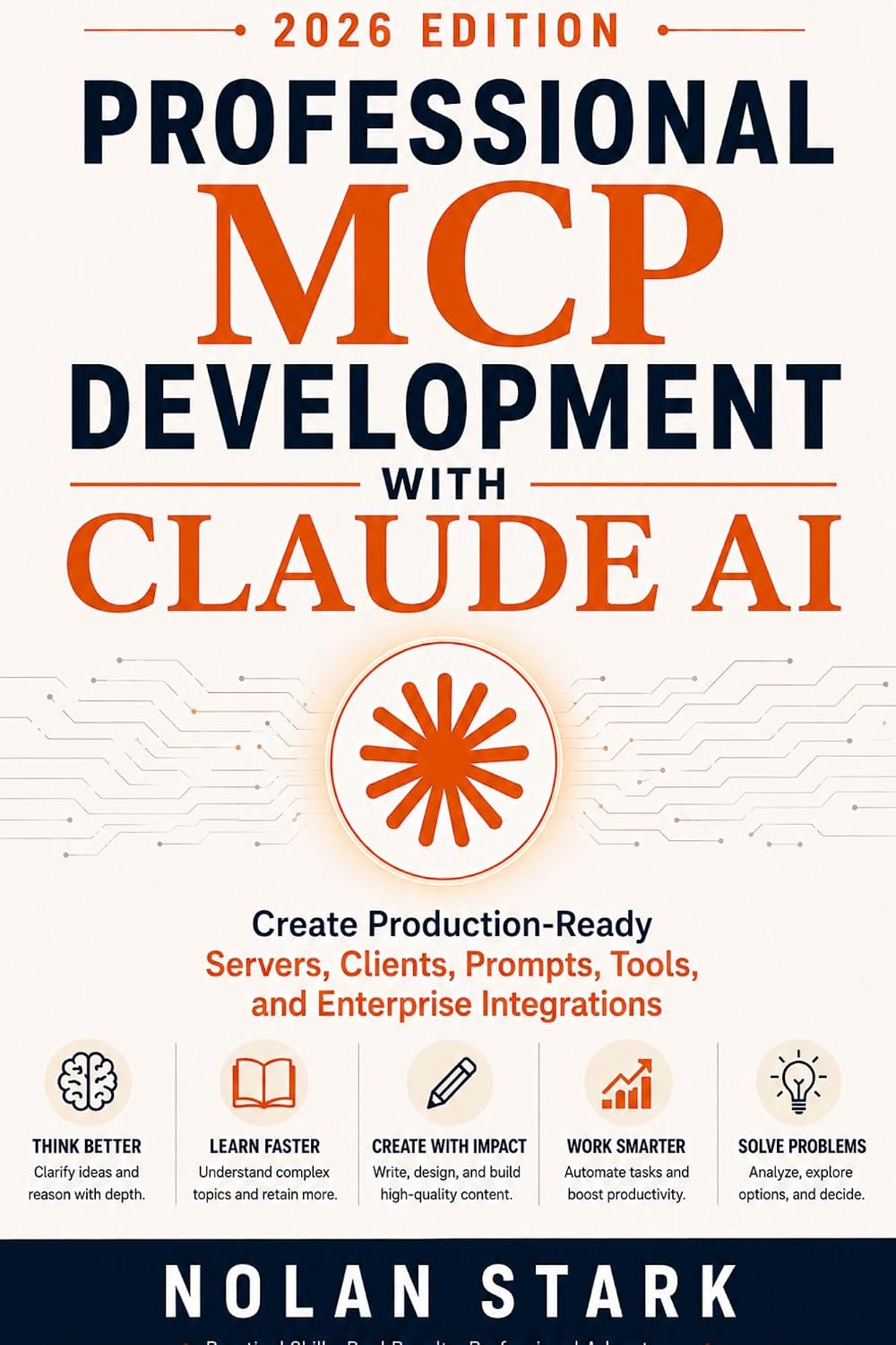 Professional MCP Development with Claude AI: Create Production-Ready Servers, Clients, Prompts, Tools, and Enterprise Integrations (English Edition) baixar livro de graça