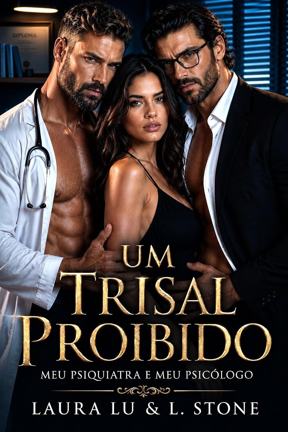 Um trisal proibido: Meu Psiquiatra e meu Psicólogo (Tentação a três - Trisais MMF Livro 23)