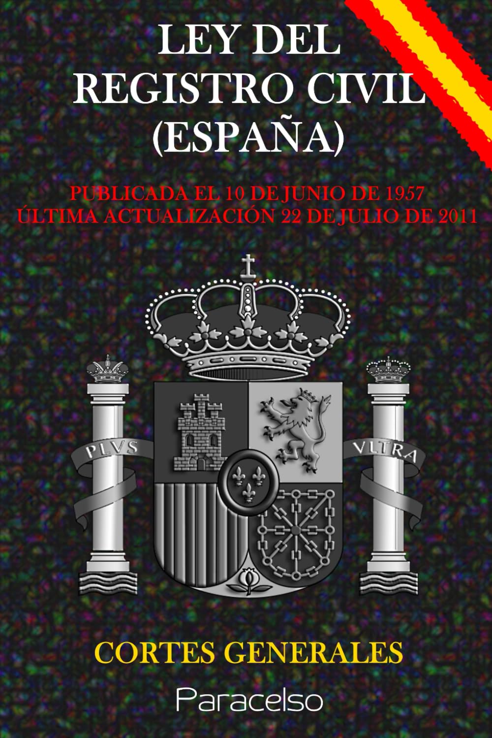 LEY ORGÁNICA DE ESTATUTO DE AUTONOMÍA PARA GALICIA (ESPAÑA) (Spanish Edition) baixar o livro de graça