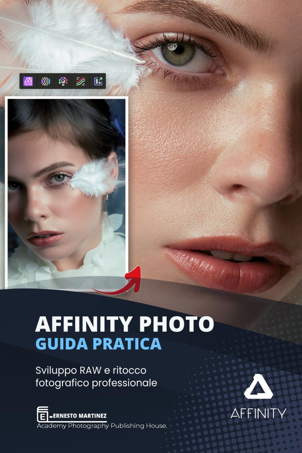 capítulo por capítulo baixar AFFINITY PHOTO Guida pratica: Sviluppo RAW e ritocco fotografico professionale (Italian Edition)