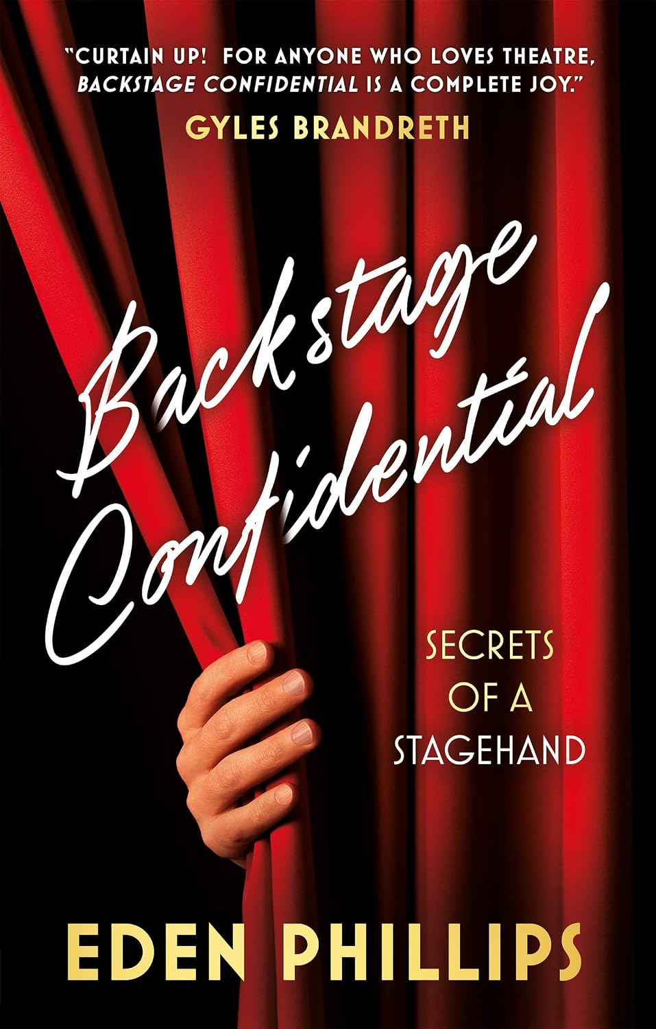 ler totalmente Backstage Confidential: Secrets of a Stagehand (English Edition)
