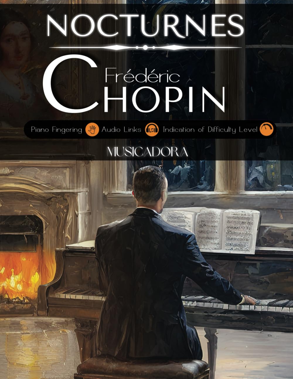 Nocturnes - Frédéric Chopin: With Audio Links, Fingering, Difficulty Levels baixar o livro de graça