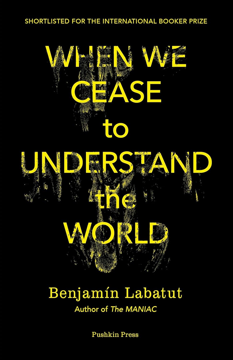 capítulo por capítulo baixar When We Cease to Understand the World: Shortlisted for the 2021 International Booker Prize (English Edition)
