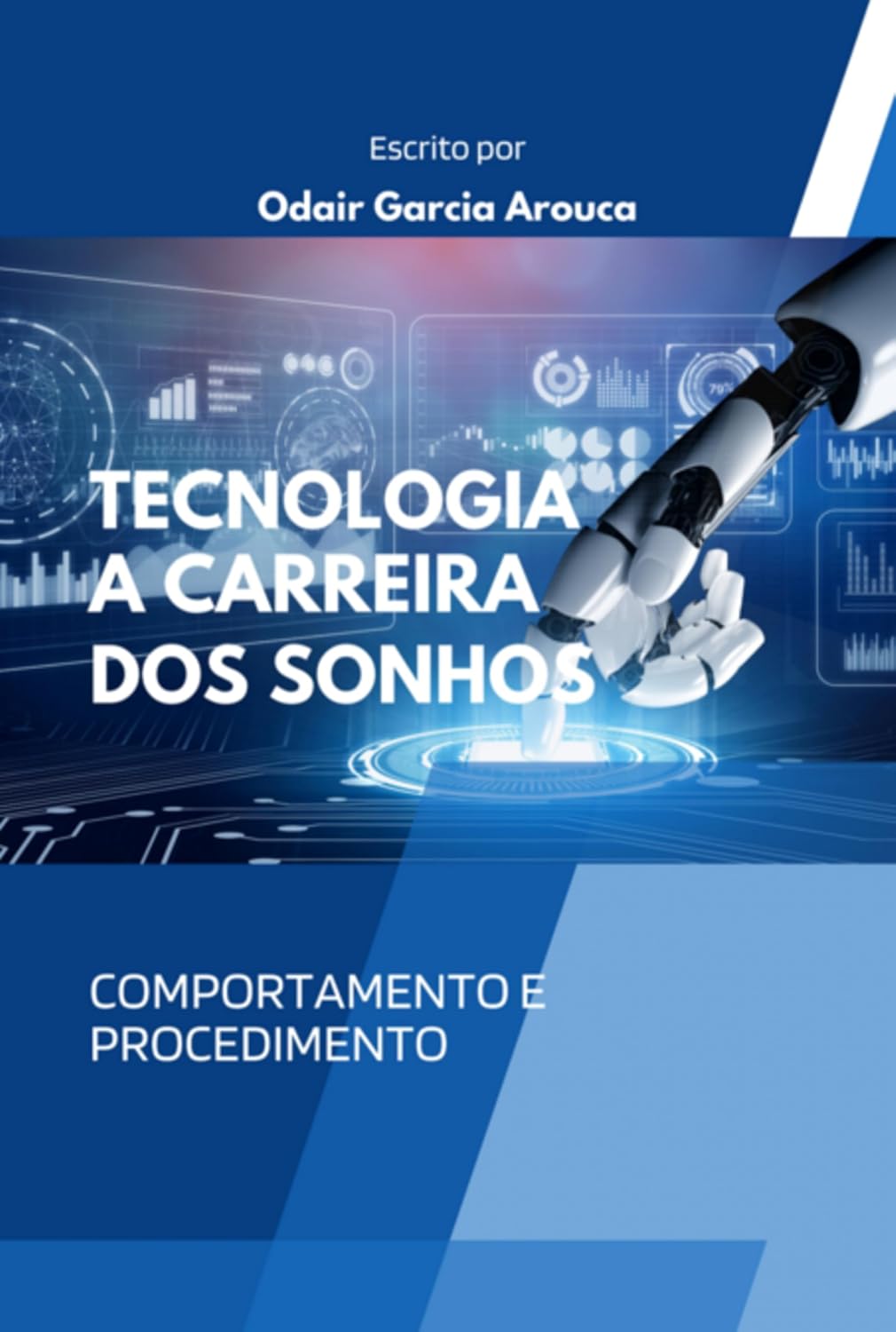 Tecnologia - A Carreira Dos Sonhos baixar livro de graça