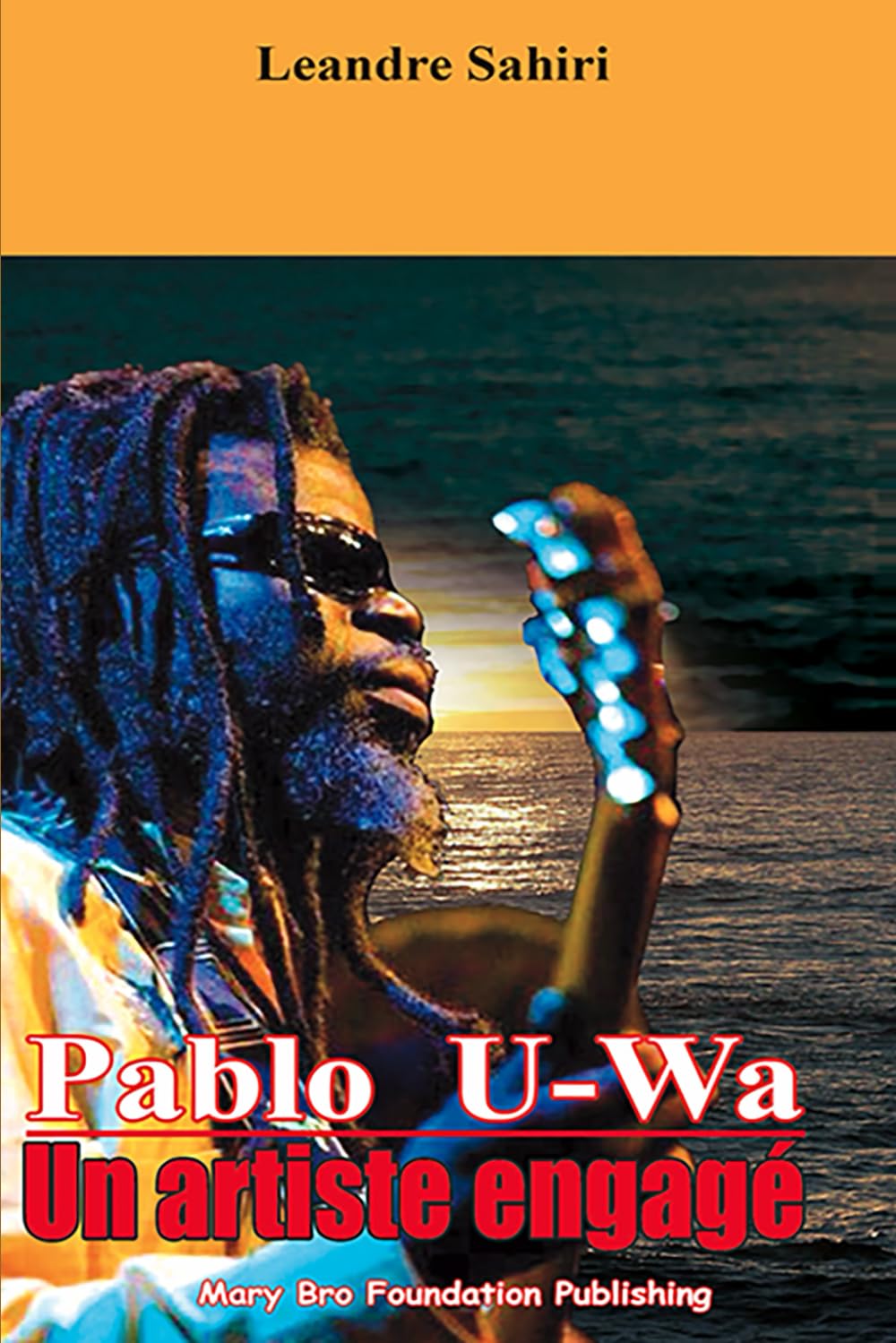 ler totalmente Pablo U-Wa: Un artiste engagé (French Edition)