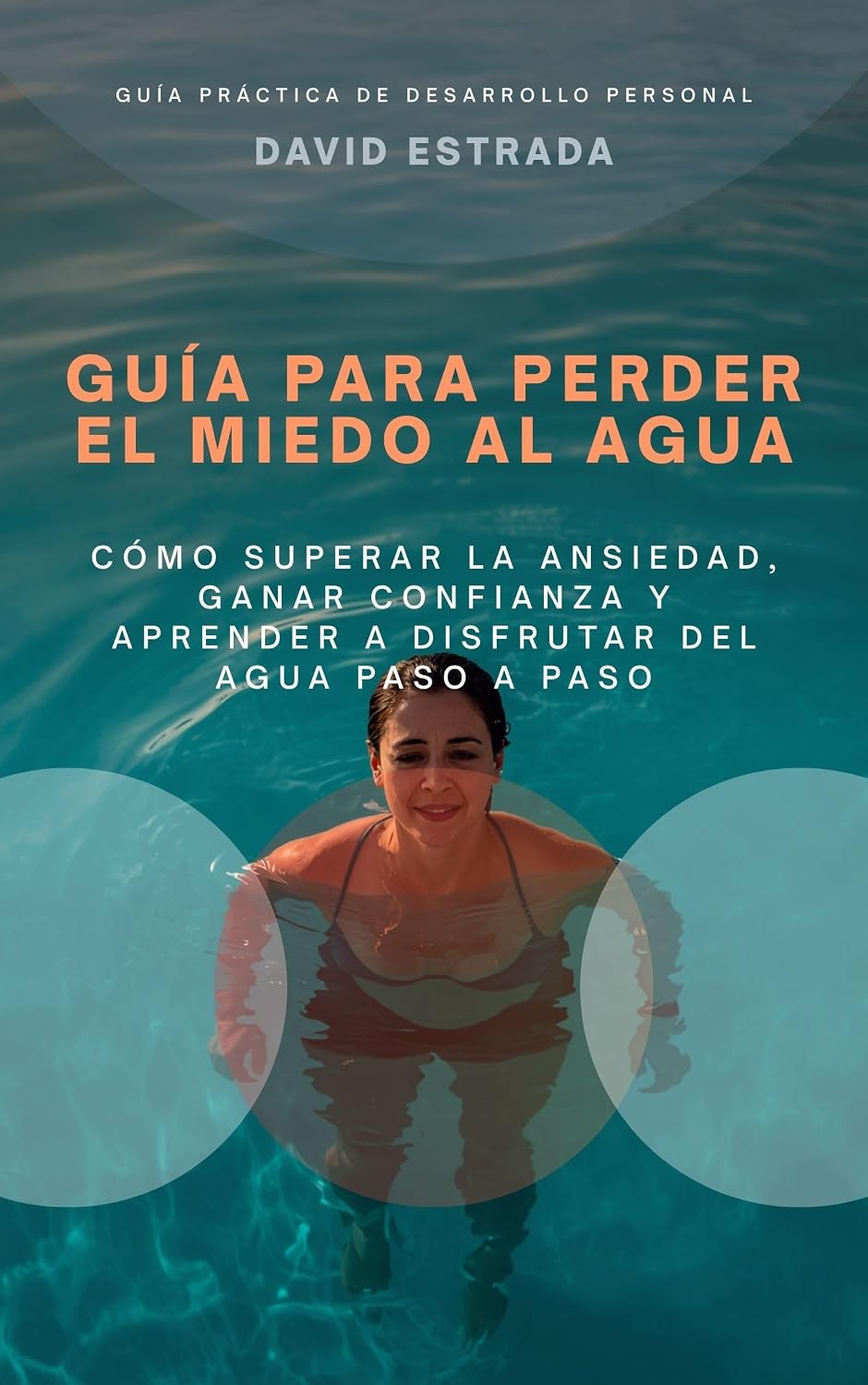 ler totalmente Guia para perder el miedo al agua (Spanish Edition)
