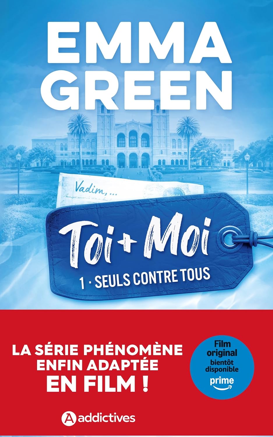 Toi + Moi, Tome 01: Seuls contre tous - Nouvelle édition - Adapté en film sur Prime (French Edition) baixar o livro de graça