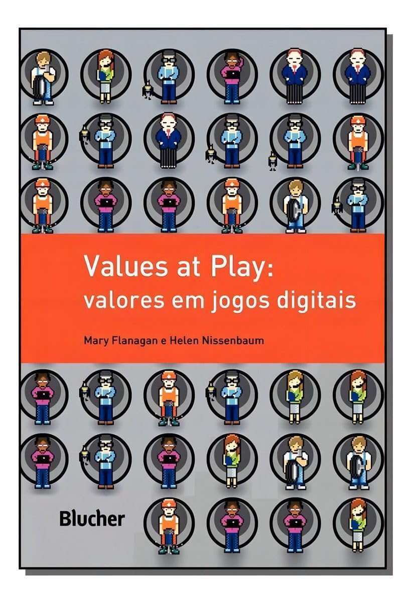 Values at Play: Valores em Jogos Digitais baixar o livro de graça