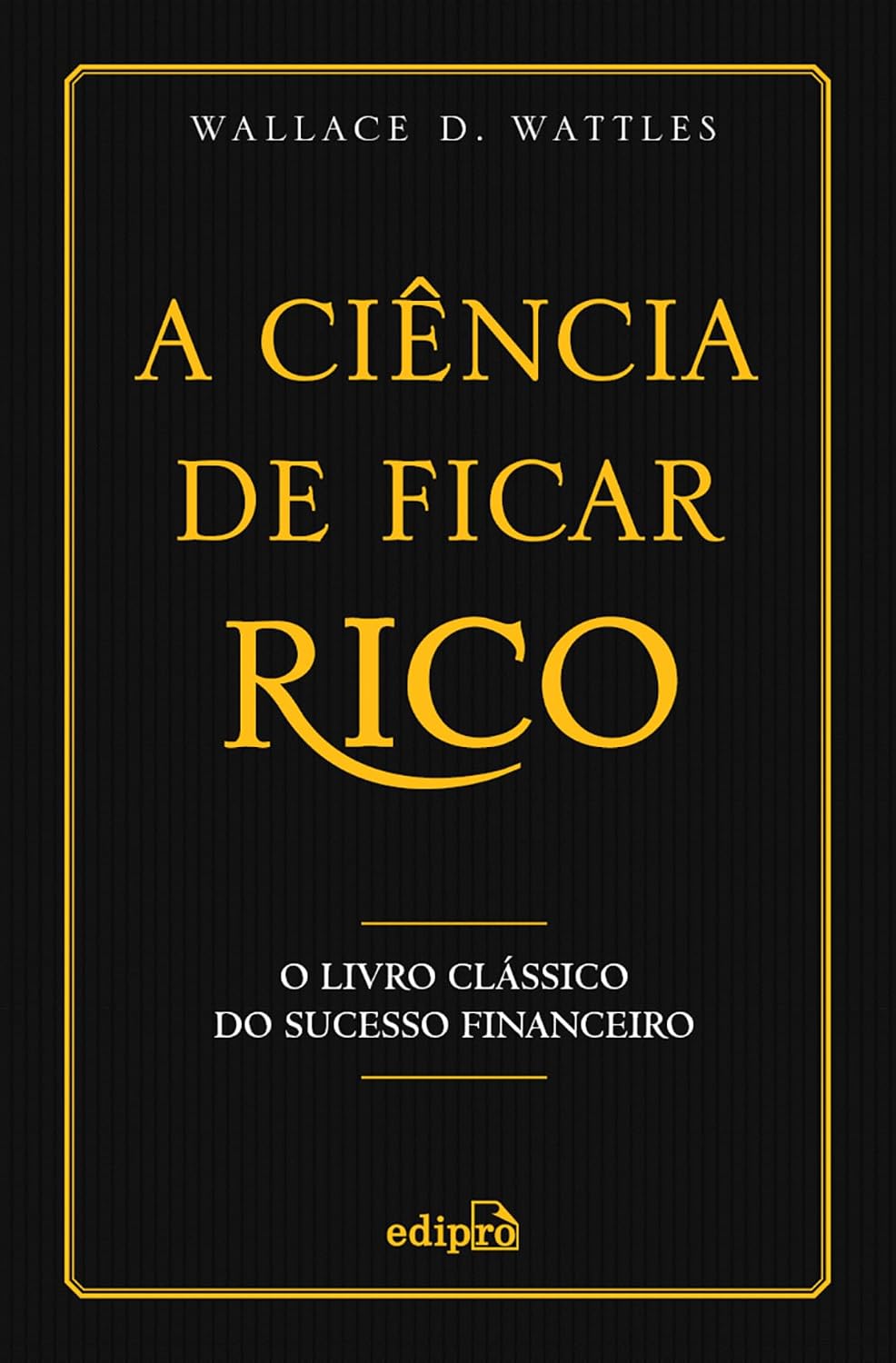 A Ciência de Ficar Rico: O Livro Clássico do Sucesso Financeiro baixar o livro de graça