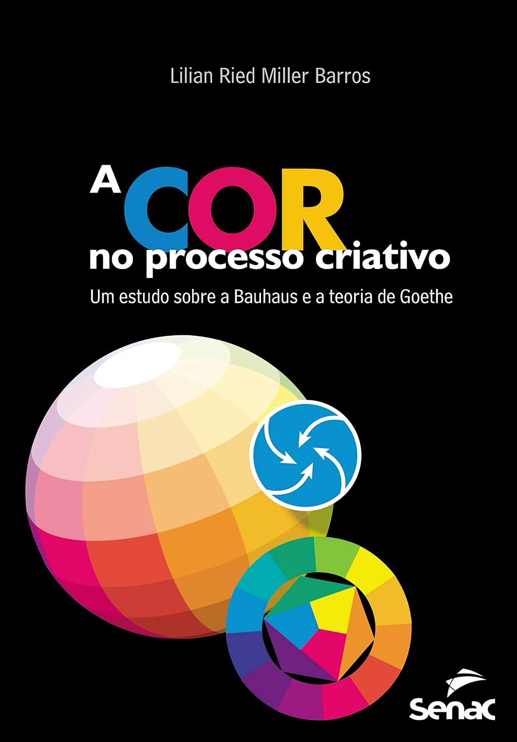 A cor no processo criativo: Um estudo sobre a Bauhaus e a teoria de Goethe baixar o livro de graça