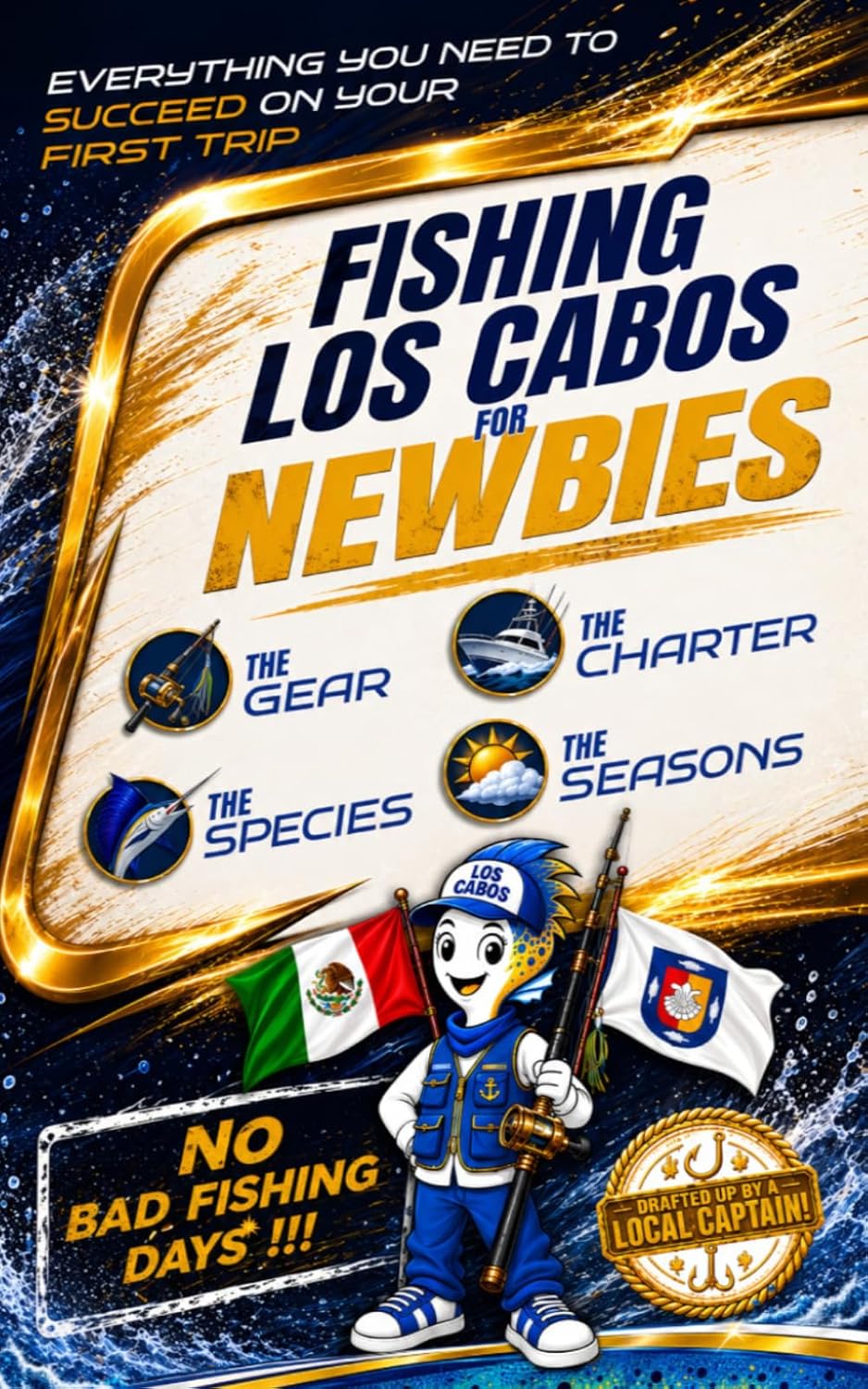 Fishing Los Cabos for newbies: The complete reference guide baixar livro de graça