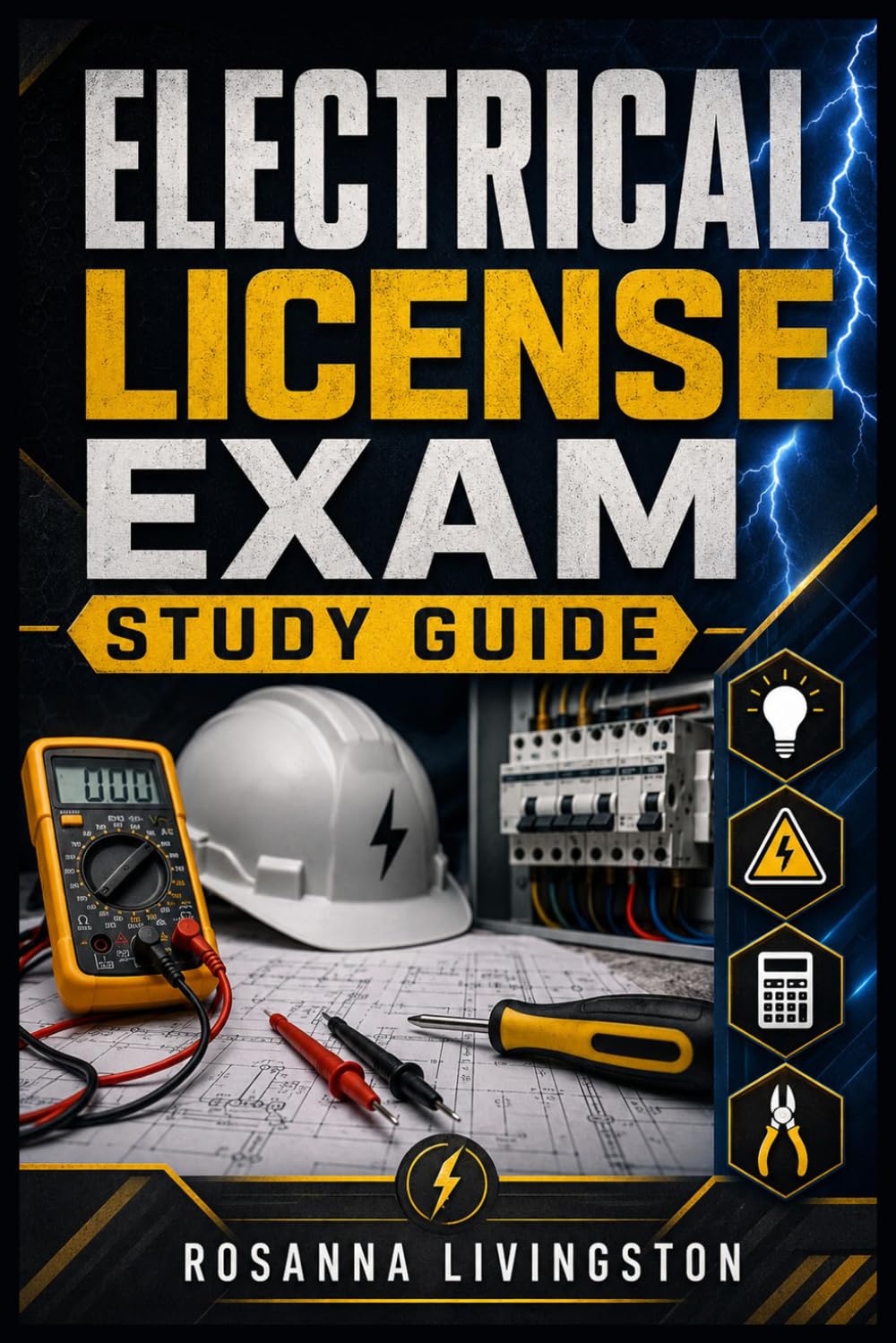 ELECTRICAL LICENSE EXAM STUDY GUIDE: Complete Preparation Manual with Practice Questions, Code Review, Exam Strategies, and Step-by-Step Electrical Concepts baixar o livro de graça