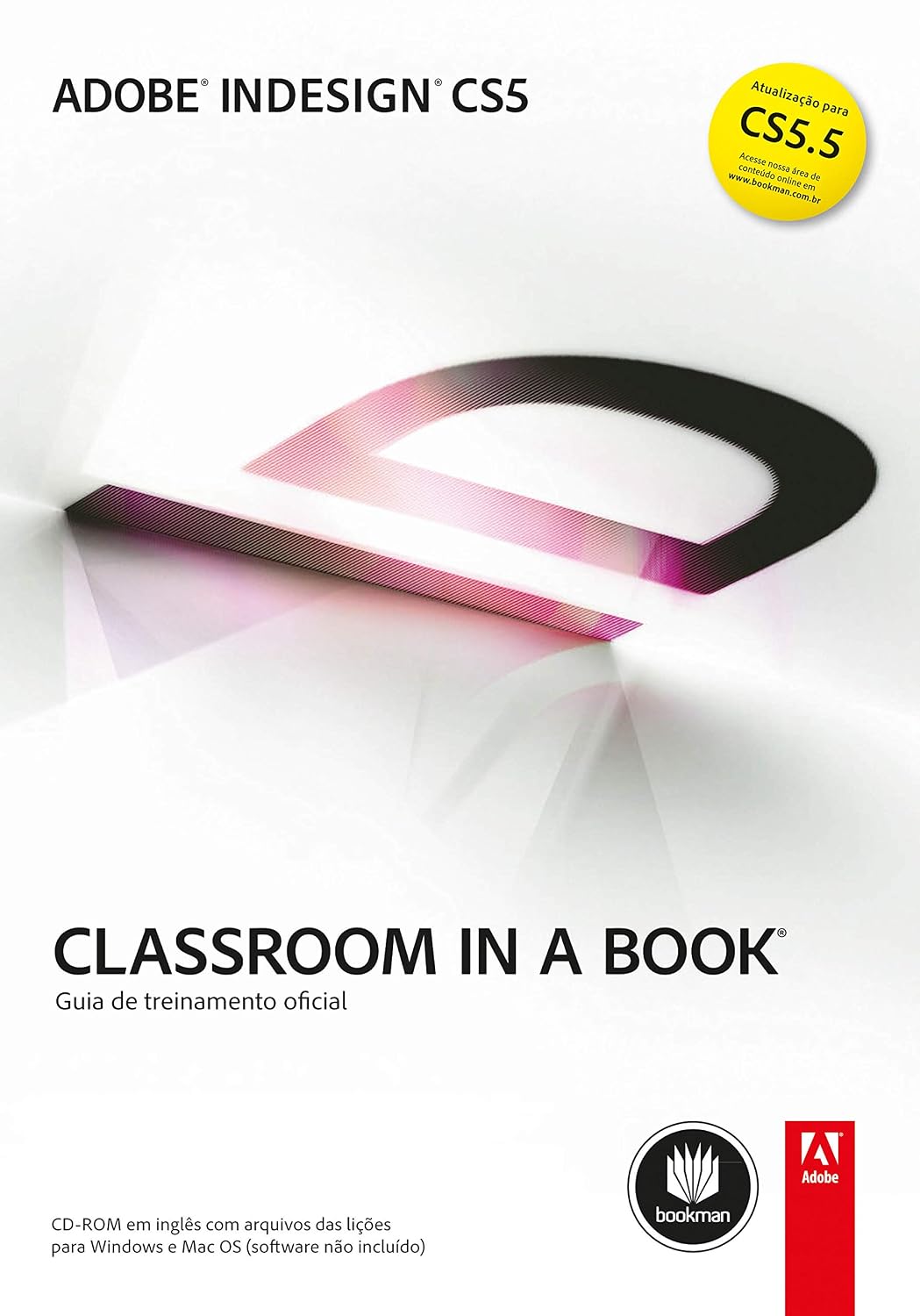 Adobe Indesign CS5: Classroom in a Book: Guia Oficial de Treinamento baixar o livro de graça