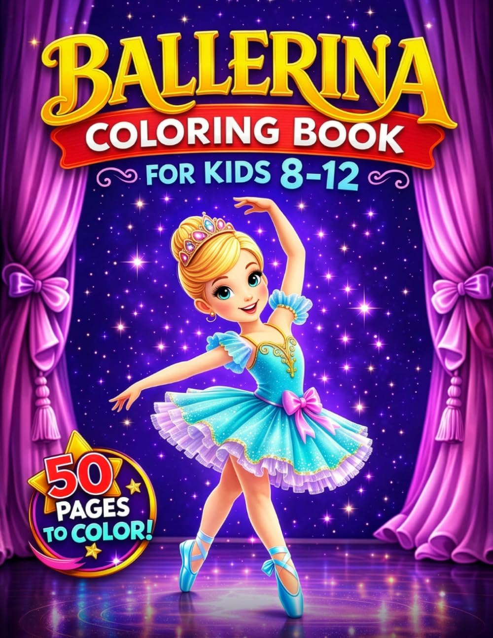 Ballerina Coloring Book for Kids Ages 8-12: Featuring 50 Elegant Illustrations of Prima Ballerinas and Dreamy Stage Scenes with Enchanting Rhymes for Aspiring Dancers baixar o livro de graça