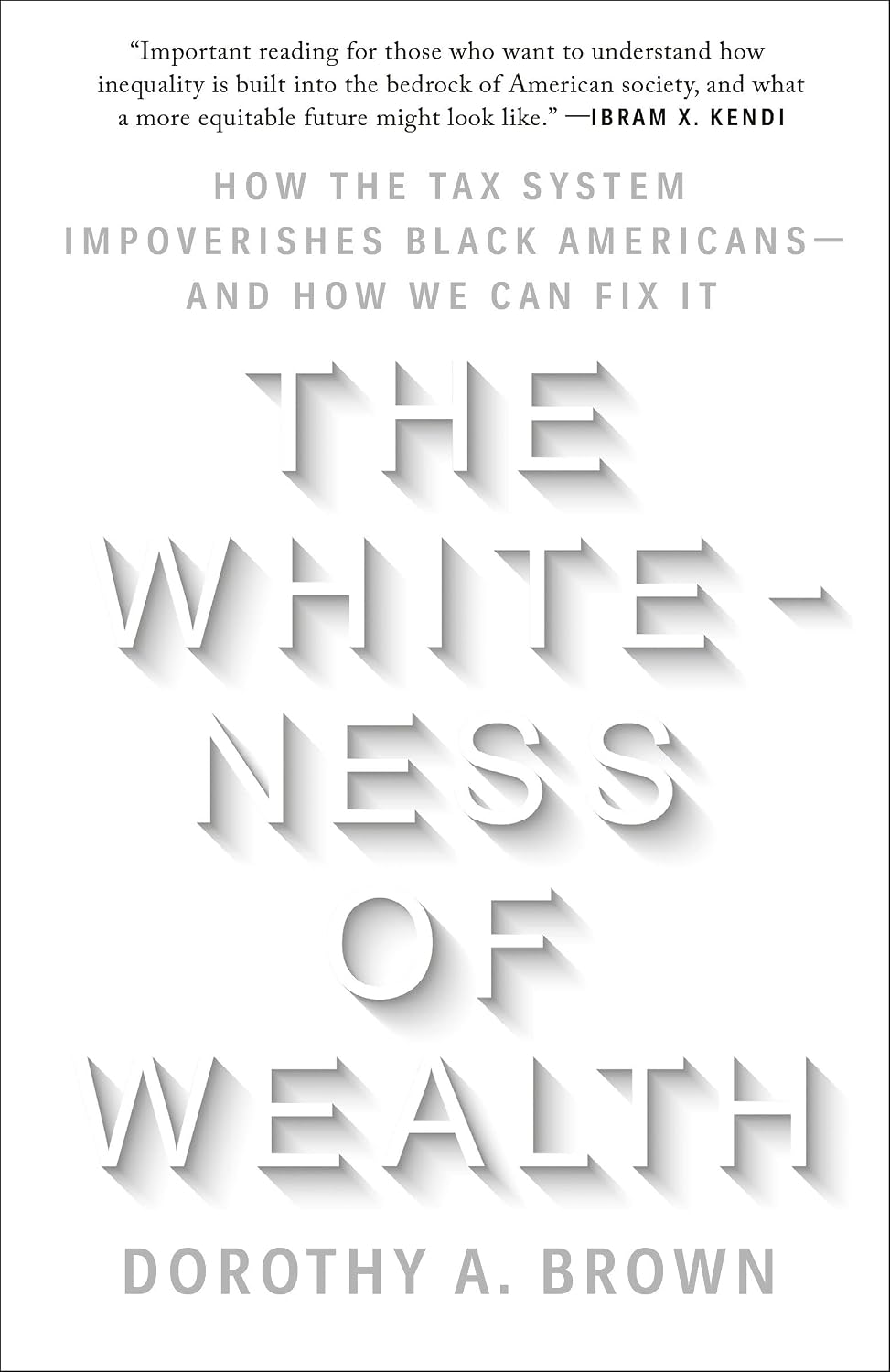 ler totalmente The Whiteness of Wealth: How the Tax System Impoverishes Black Americans--And How We Can Fix It