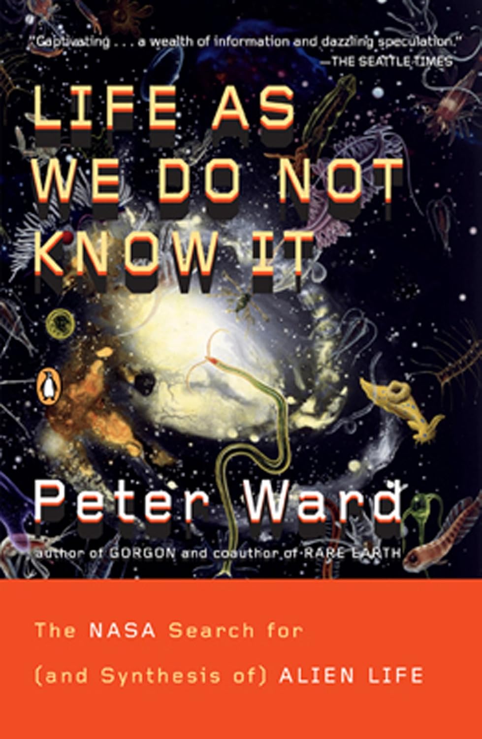 ler totalmente Life as We Do Not Know It: The NASA Search for (and Synthesis of) Alien Life (English Edition)
