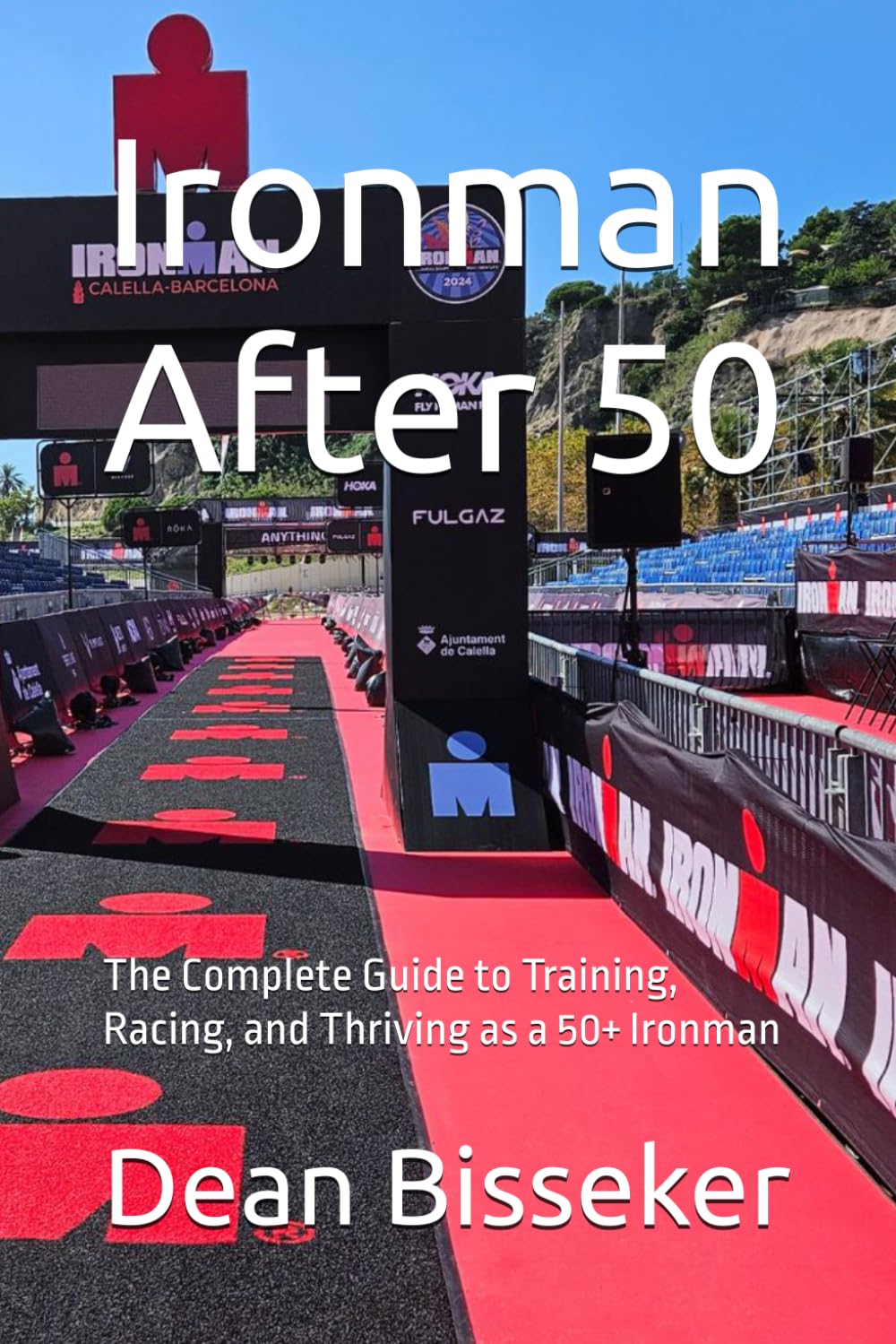 ler totalmente Ironman After 50: The Complete Guide to Training, Racing, and Thriving as a 50+ Ironman (Ironman Guides)