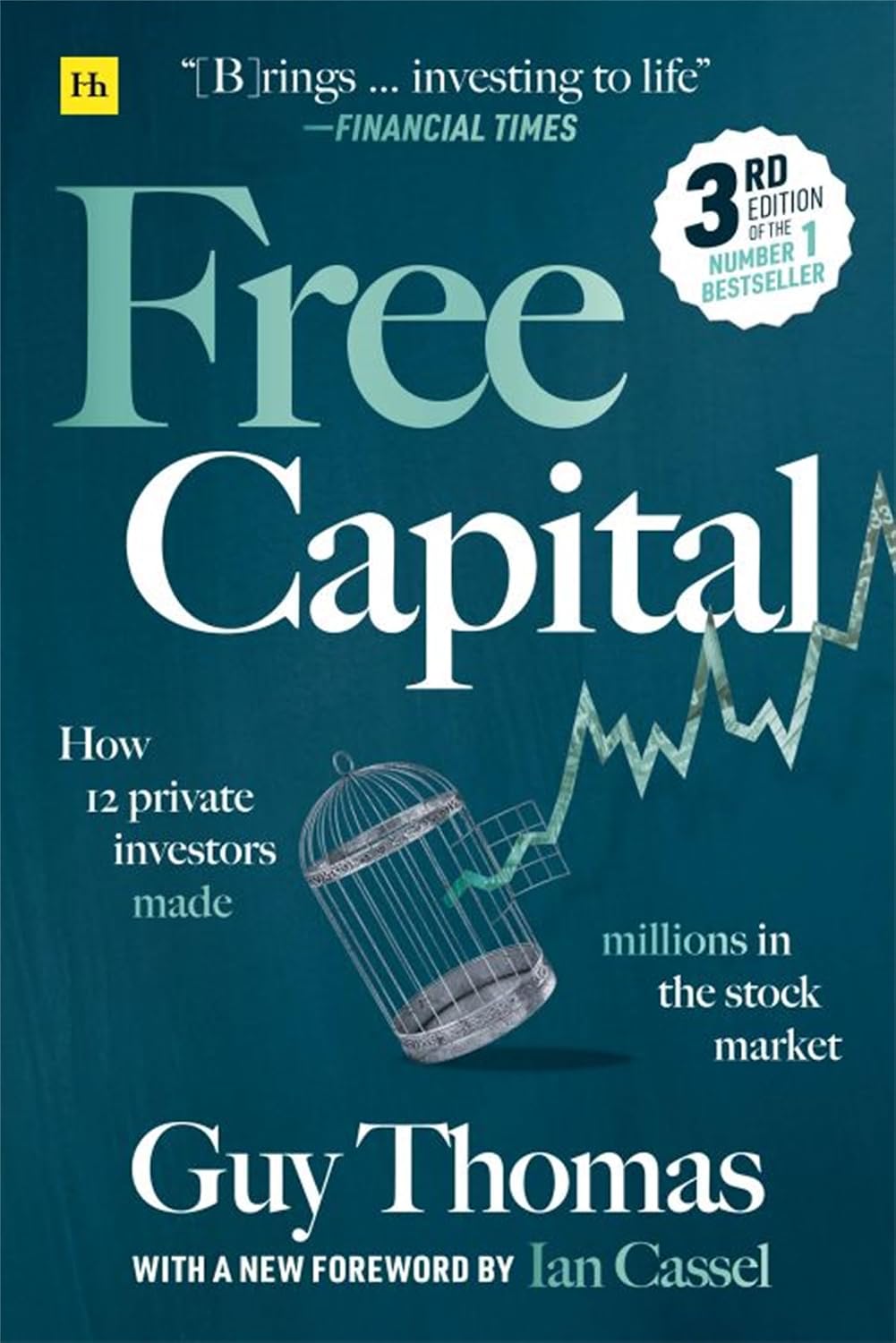 ler totalmente Free Capital: How 12 private investors made millions in the stock market (English Edition)