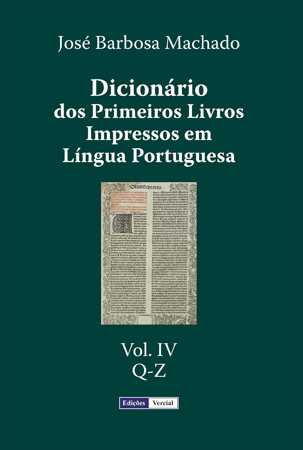 capítulo por capítulo baixar Dicionário dos Primeiros Livros Impressos em Língua Portuguesa: Vol. IV - Q-Z