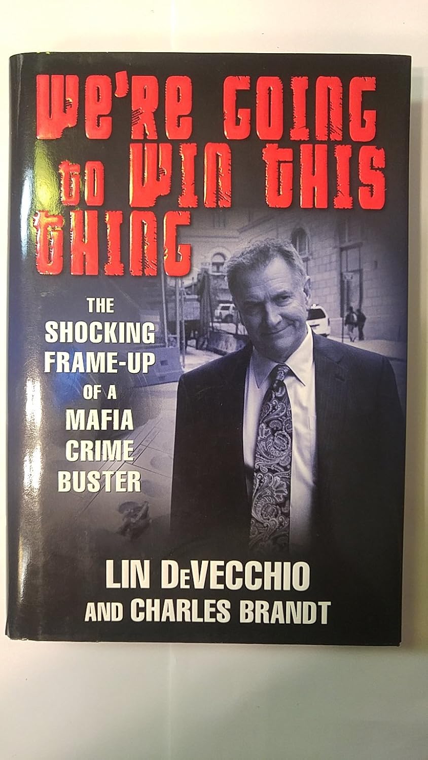 capítulo por capítulo baixar We're Going to Win This Thing: The Shocking Frame-up of a Mafia Crime Buster