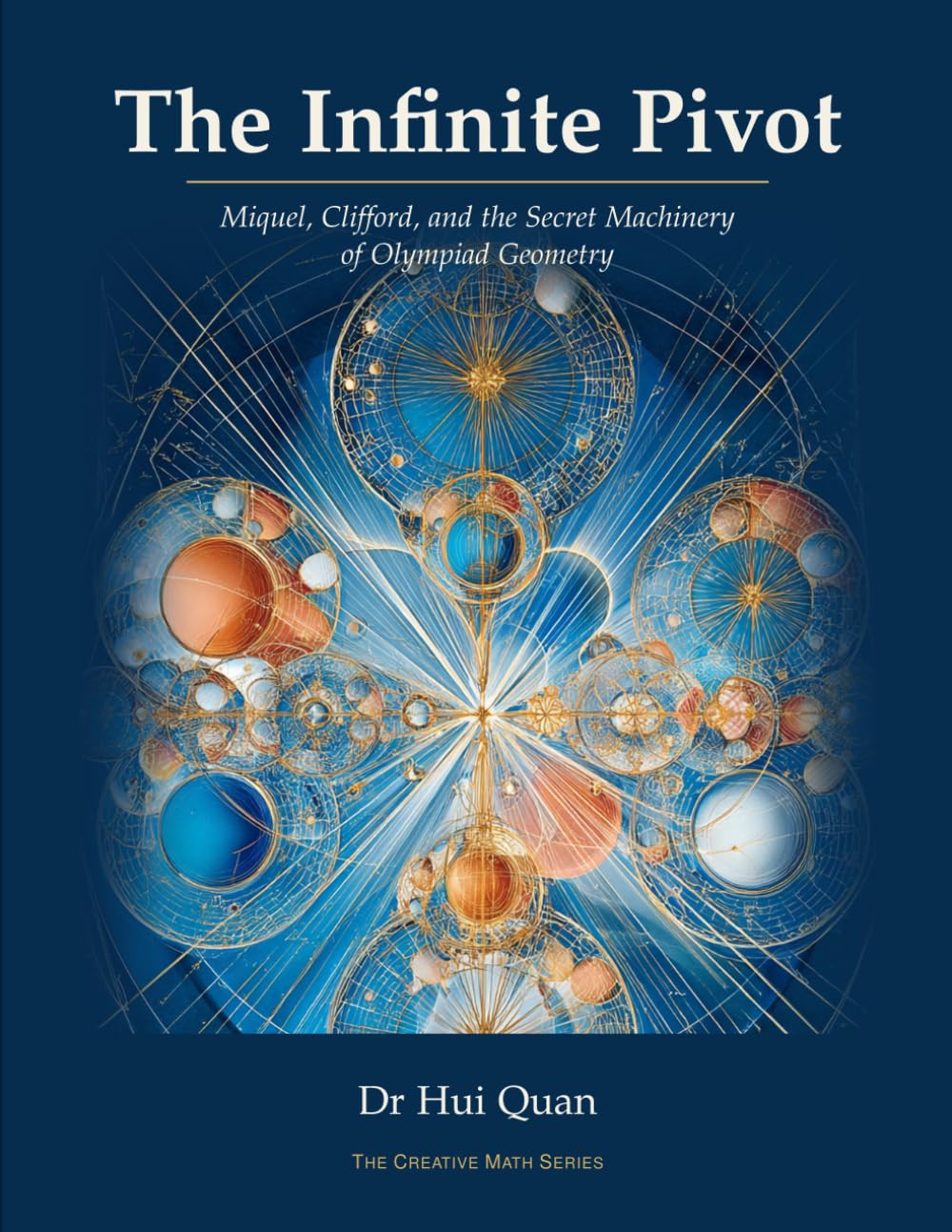 The Infinite Pivot: Miquel, Clifford and the Secret Machinery of Olympiad Geometry baixar o livro de graça