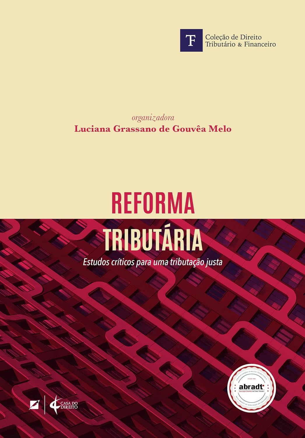 Reforma Tributária:: Estudos Críticos Para uma Tributação Justa baixar livro de graça