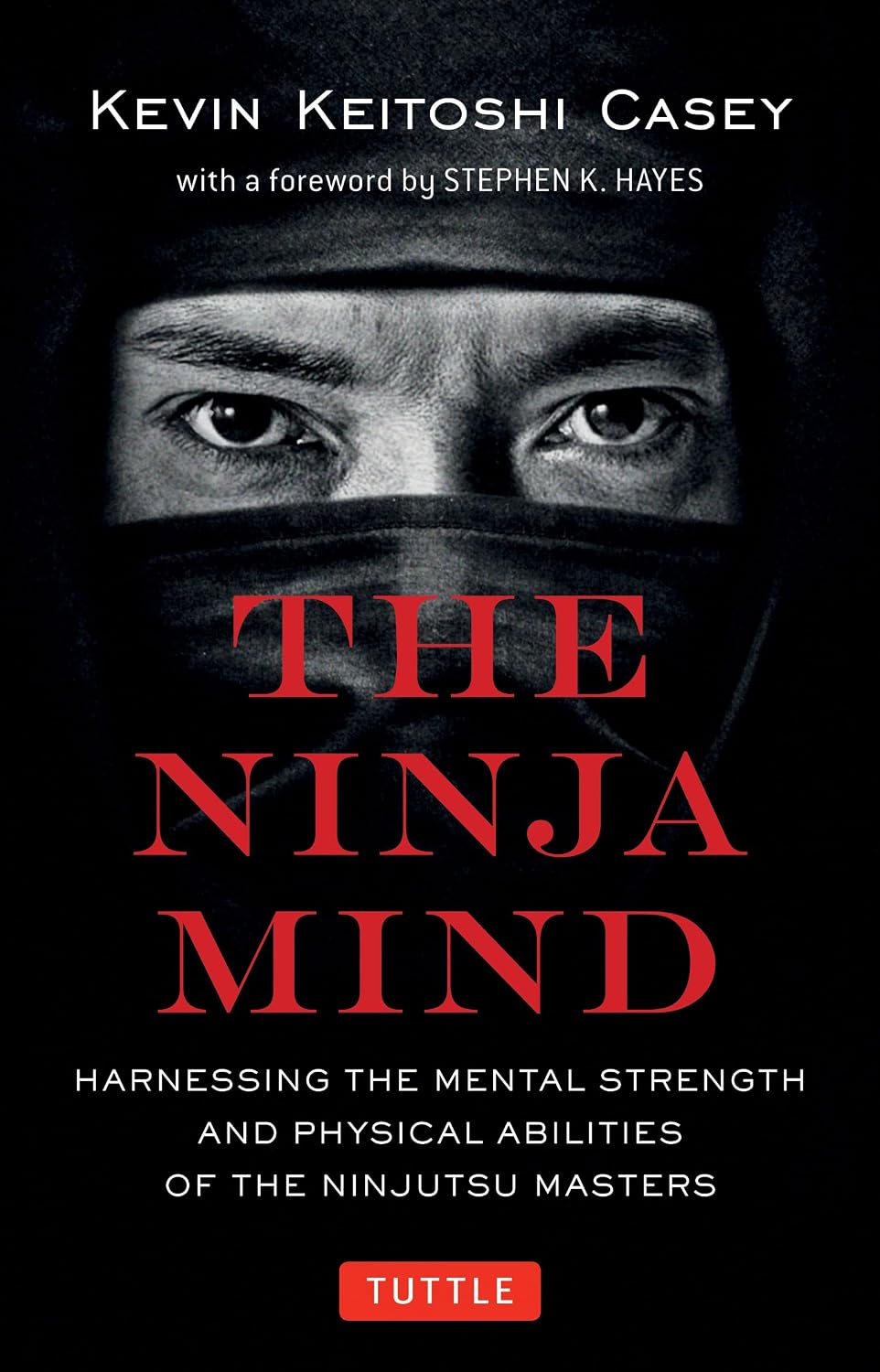 capítulo por capítulo baixar The Ninja Mind: Harnessing the Mental Strength and Physical Abilities of the Ninjutsu Masters