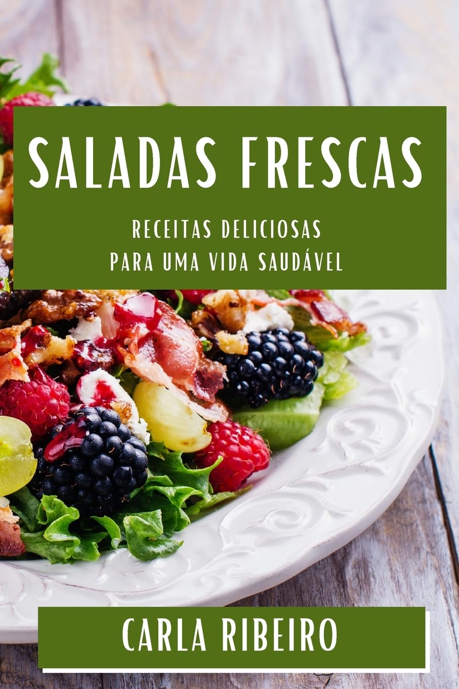 Saladas Frescas: Receitas Deliciosas para uma Vida Saudável baixar livro de graça