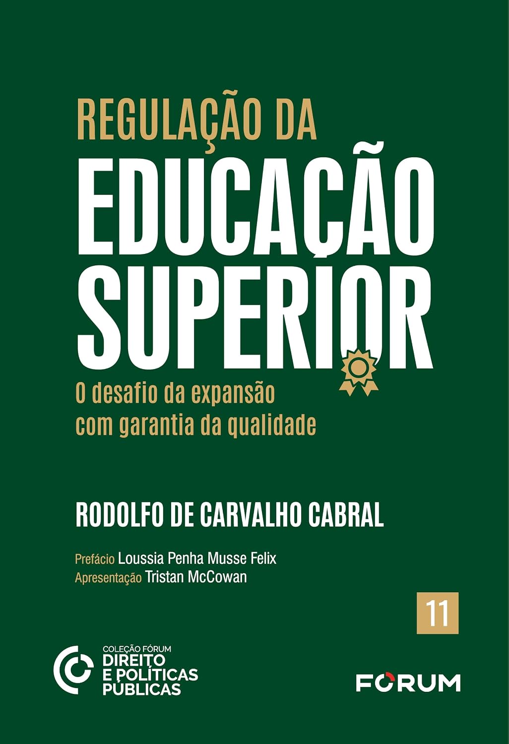Regulação da educação superior: o desafio da expansão com garantia da qualidade: 11 baixar livro de graça