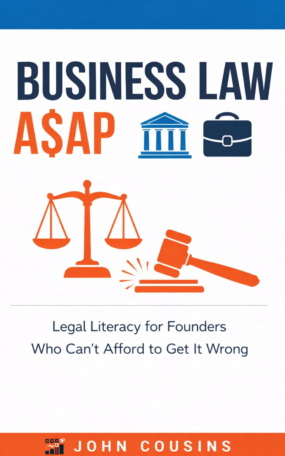 Business Law A$AP: Legal Literacy for Founders Who Can't Afford to Get It Wrong (English Edition) baixar o livro de graça