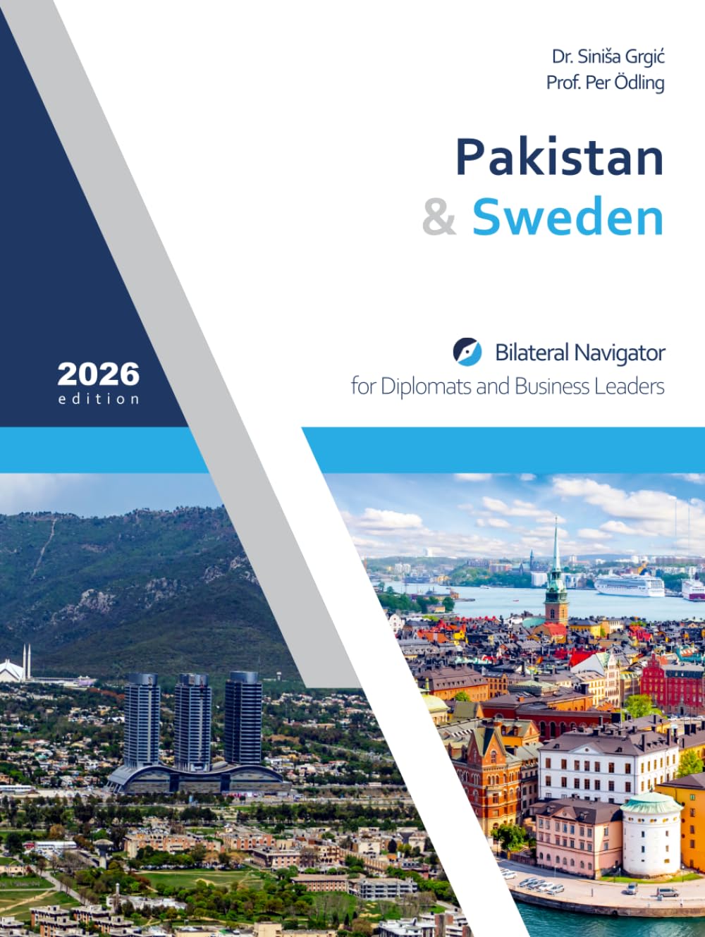 ler totalmente Pakistan & Sweden: Bilateral Navigator for Diplomats and Business Leaders, 2026 edition
