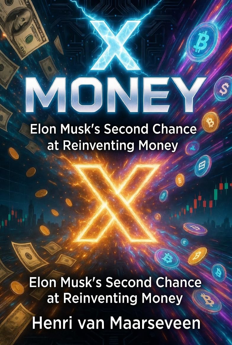 X MONEY: Elon Musk’s Second Chance at Reinventing Money (English Edition) baixar livro de graça