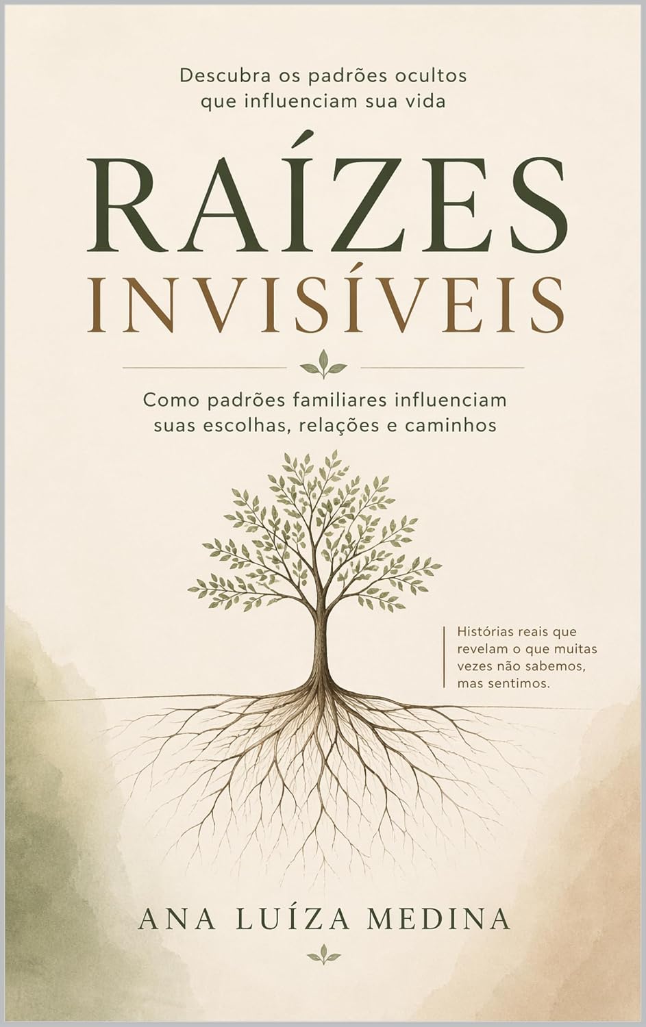 capítulo por capítulo baixar Raízes Invisíveis: Como padrões familiares influenciam suas escolhas, relações e caminhos