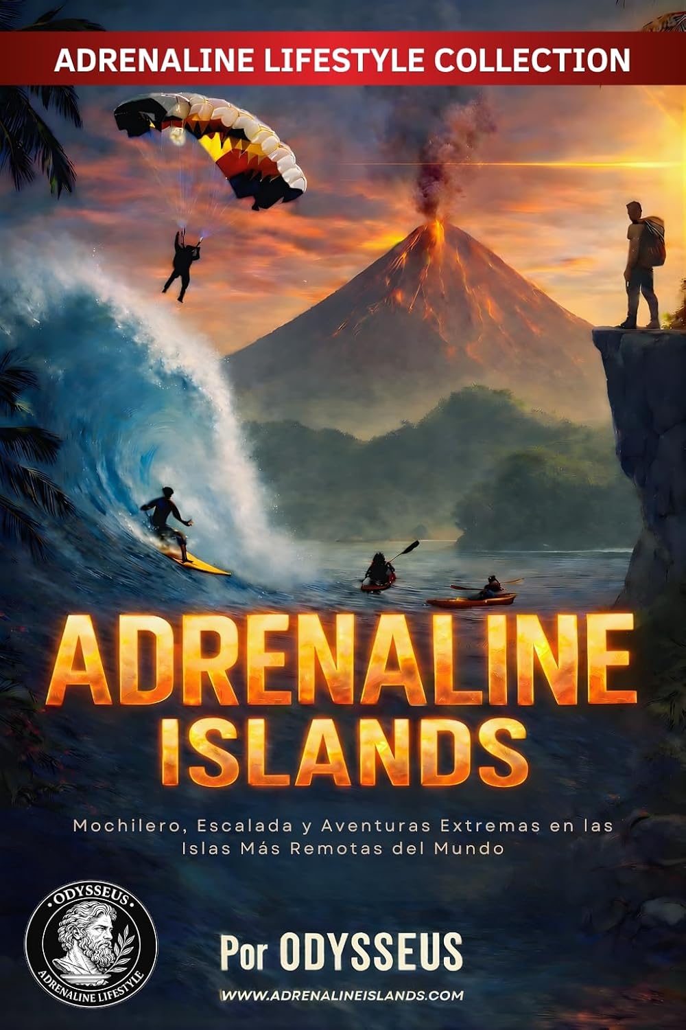 capítulo por capítulo baixar Adrenaline Islands: Aventuras Extremas en las Islas Más Remotas del Mundo (Adrenaline Lifestyle™ nº 4) (Spanish Edition)