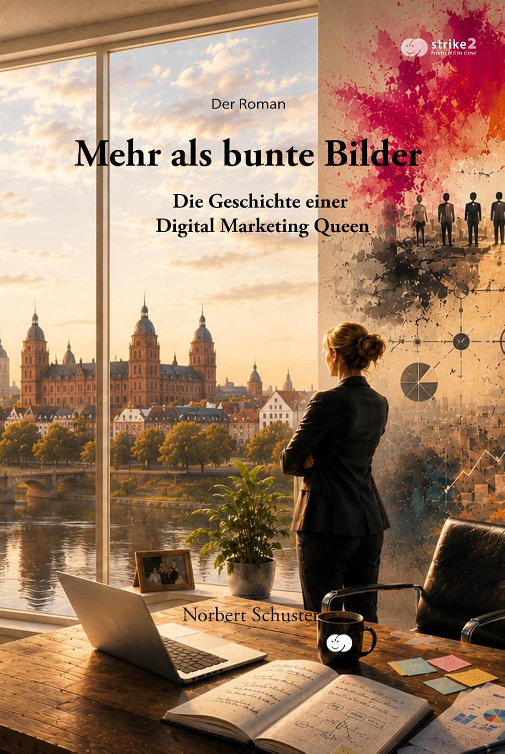 Mehr als bunte Bilder: Die Geschichte einer Digital Marketing Queen (German Edition) baixar livro de graça