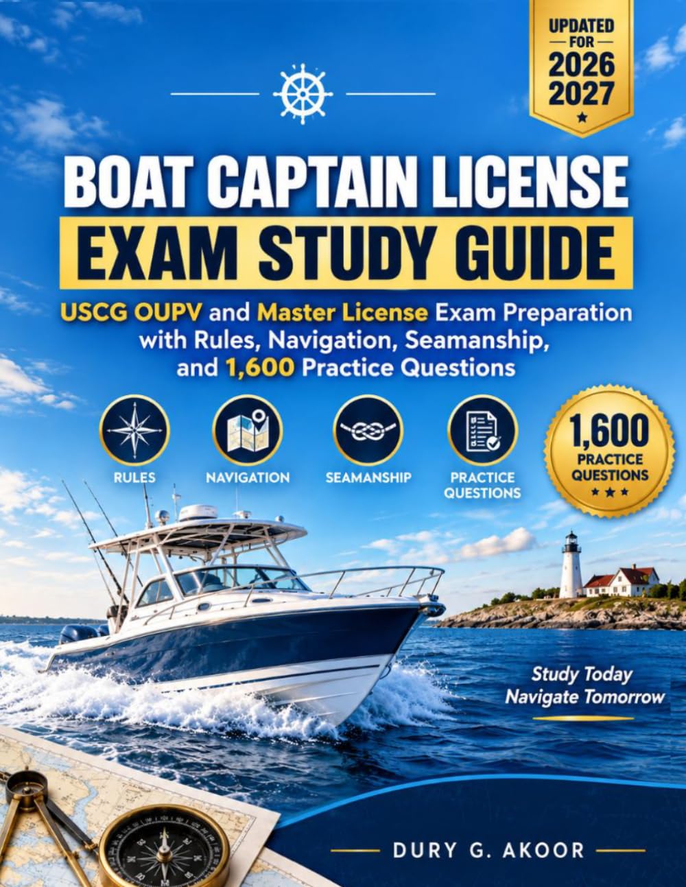 ler totalmente BOAT CAPTAIN LICENSE EXAM STUDY GUIDE: USCG OUPV and Master License Exam Preparation with Rules, Navigation, Seamanship, and 1,600 Practice Questions