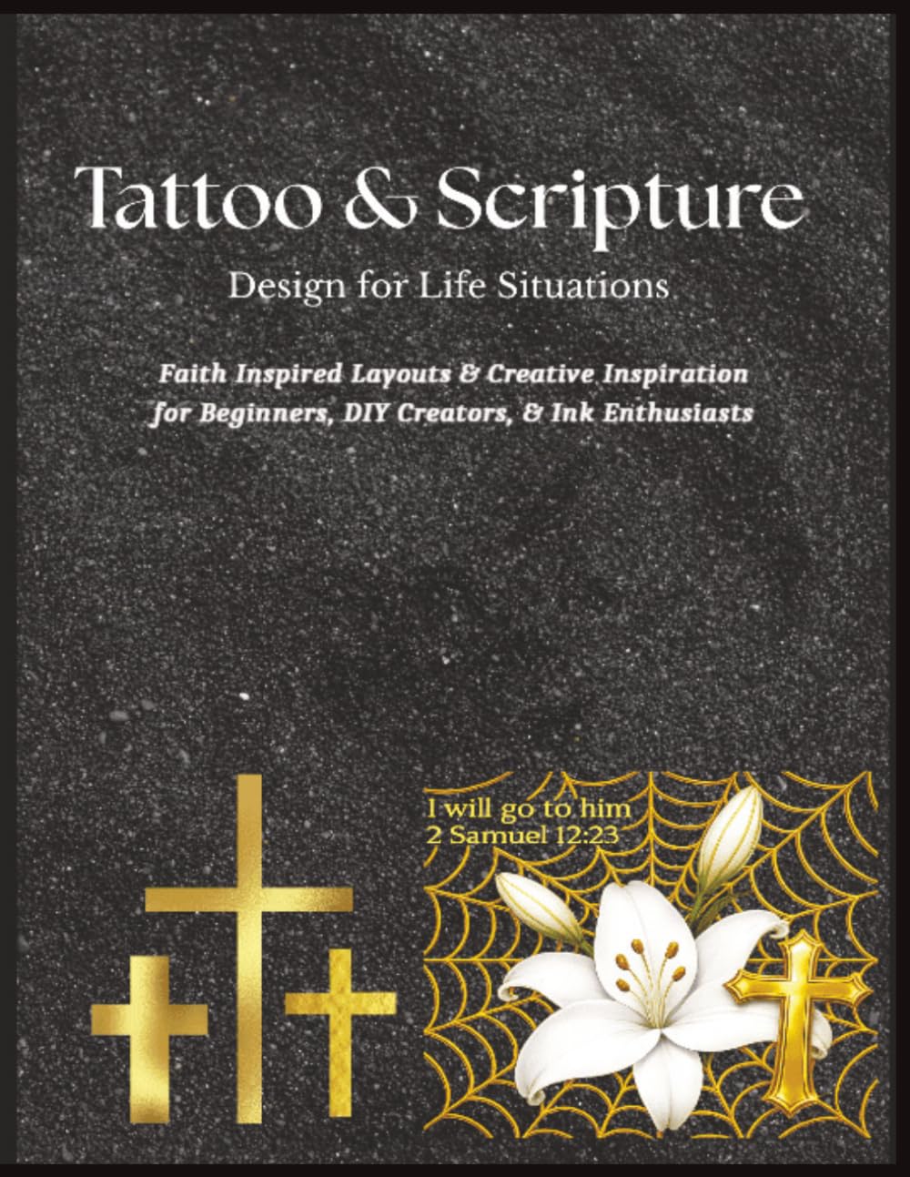 capítulo por capítulo baixar Tattoo and Scripture Design for Life Situations: Faith Inspired Layouts & Creative Inspiration for Beginners, DIY Creators, & Ink Enthusiast