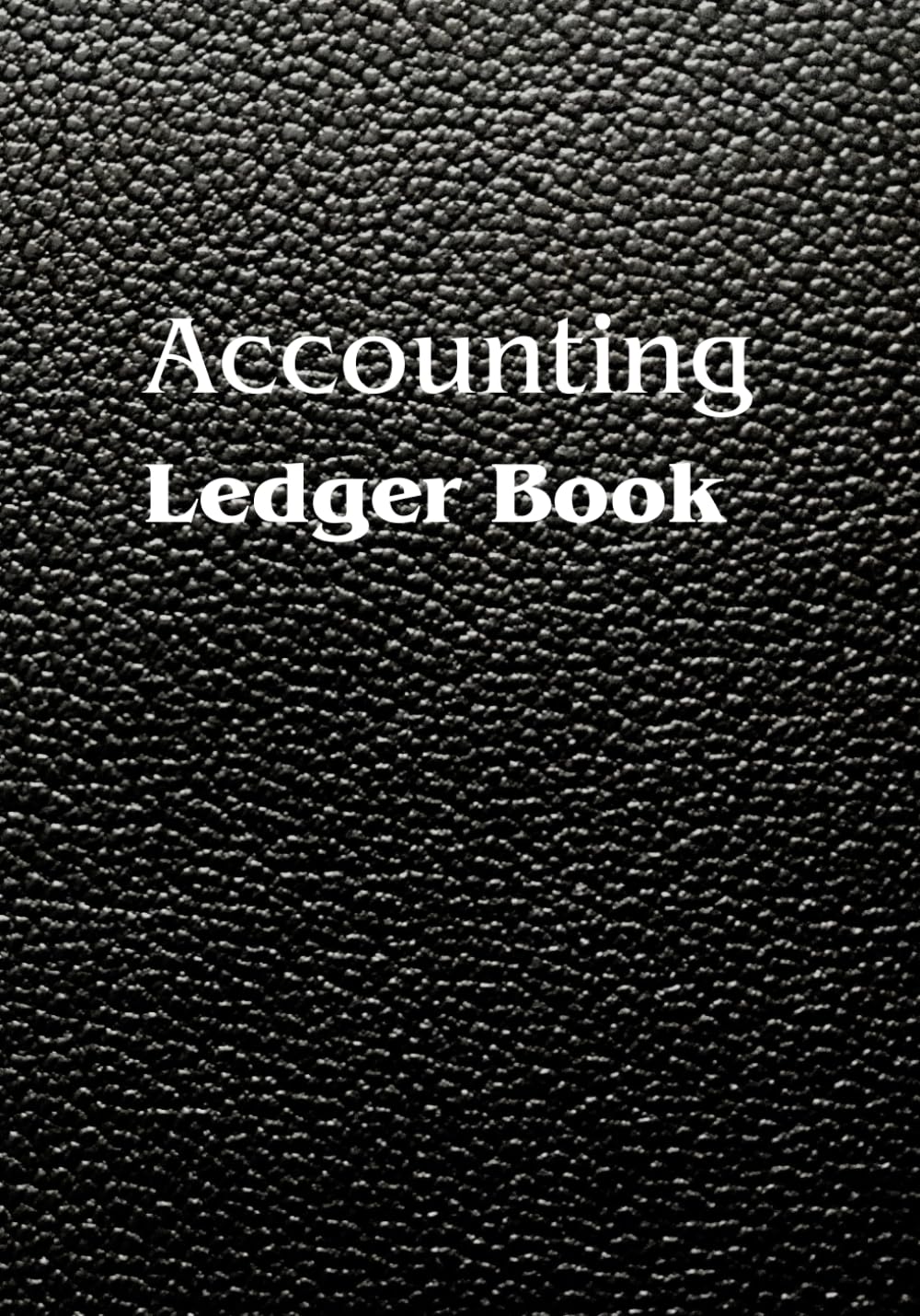 ler totalmente Accounting Ledger Book for Small Business Bookkeeping & Personal Use, Bookkeeping Record Book, Simple & Efficient Expense Tracker Log Book - 7" x 10" (Black) Paperback