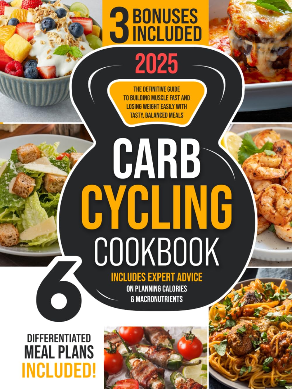 ler totalmente Carb Cycling Cookbook: The Definitive Guide to Building Muscle Fast and Losing Weight Easily with Tasty, Balanced Meals | Includes Expert Advice on Planning Calories & Macronutrients