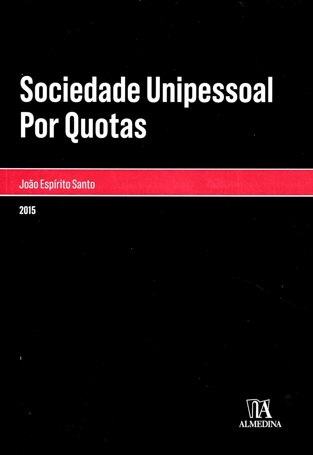 Sociedade Unipessoal por Quotas baixar livro de graça