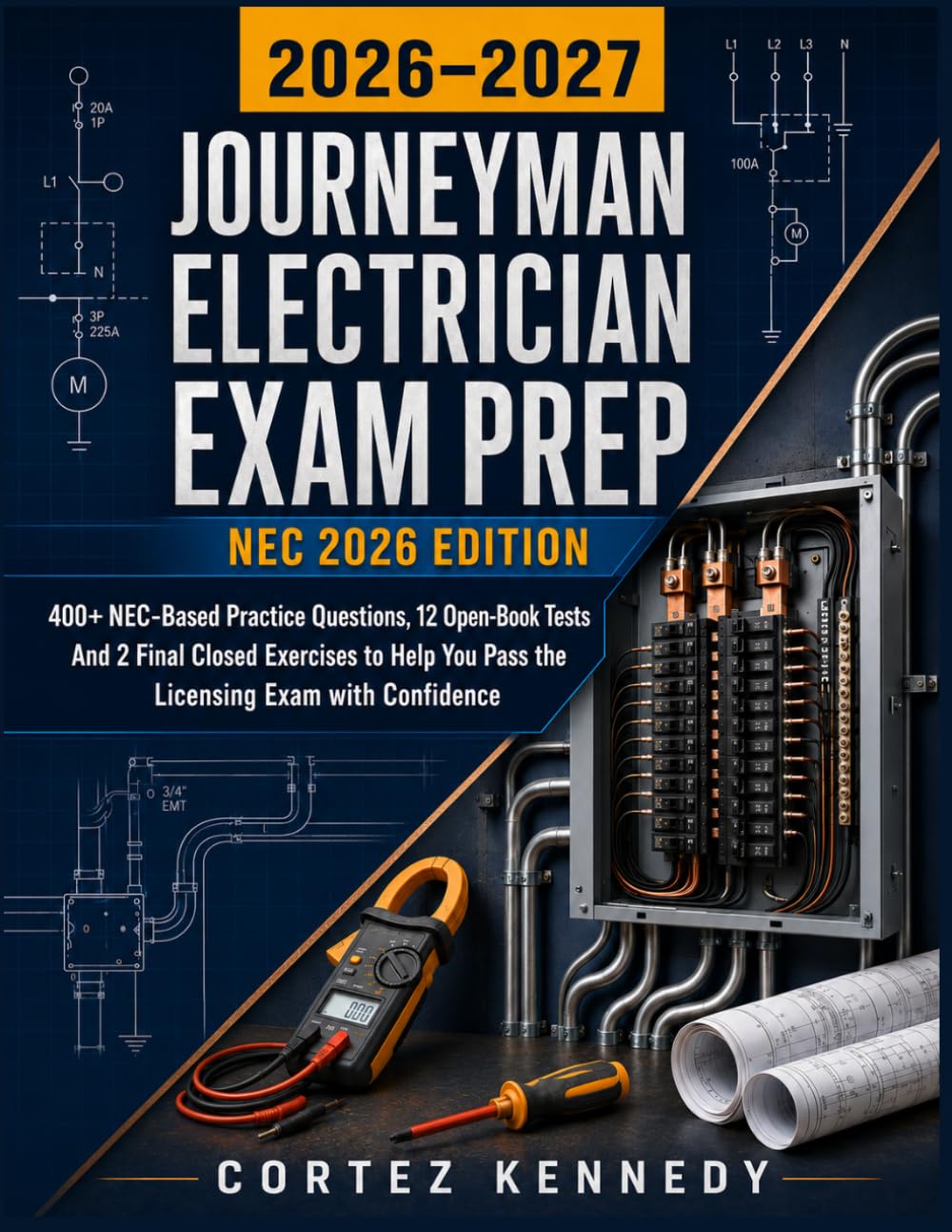JOURNEYMAN ELECTRICIAN EXAM PREP: 400+ NEC-Based Practice Questions, 12 Open-Book Tests And 2 Final Closed Exercises to Help You Pass the Licensing Exam with Confidence baixar livro de graça